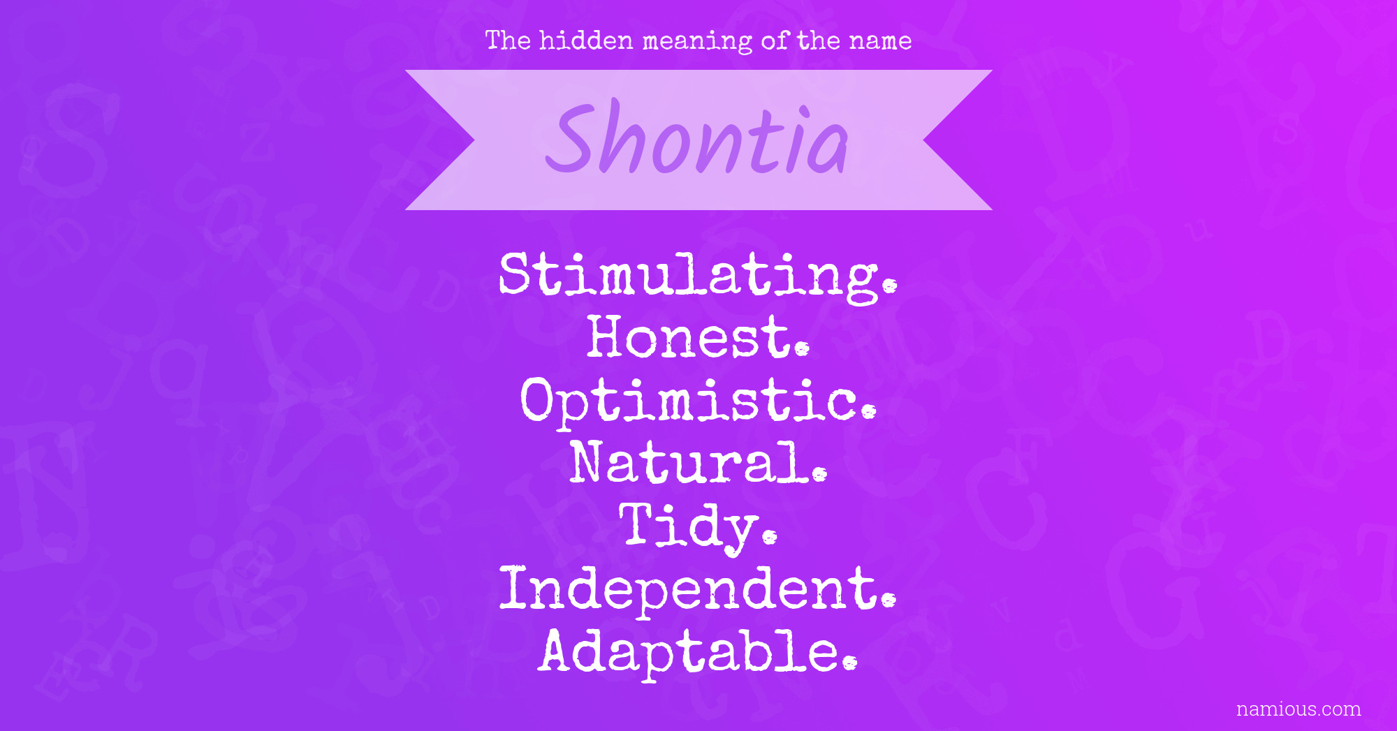 The hidden meaning of the name Shontia