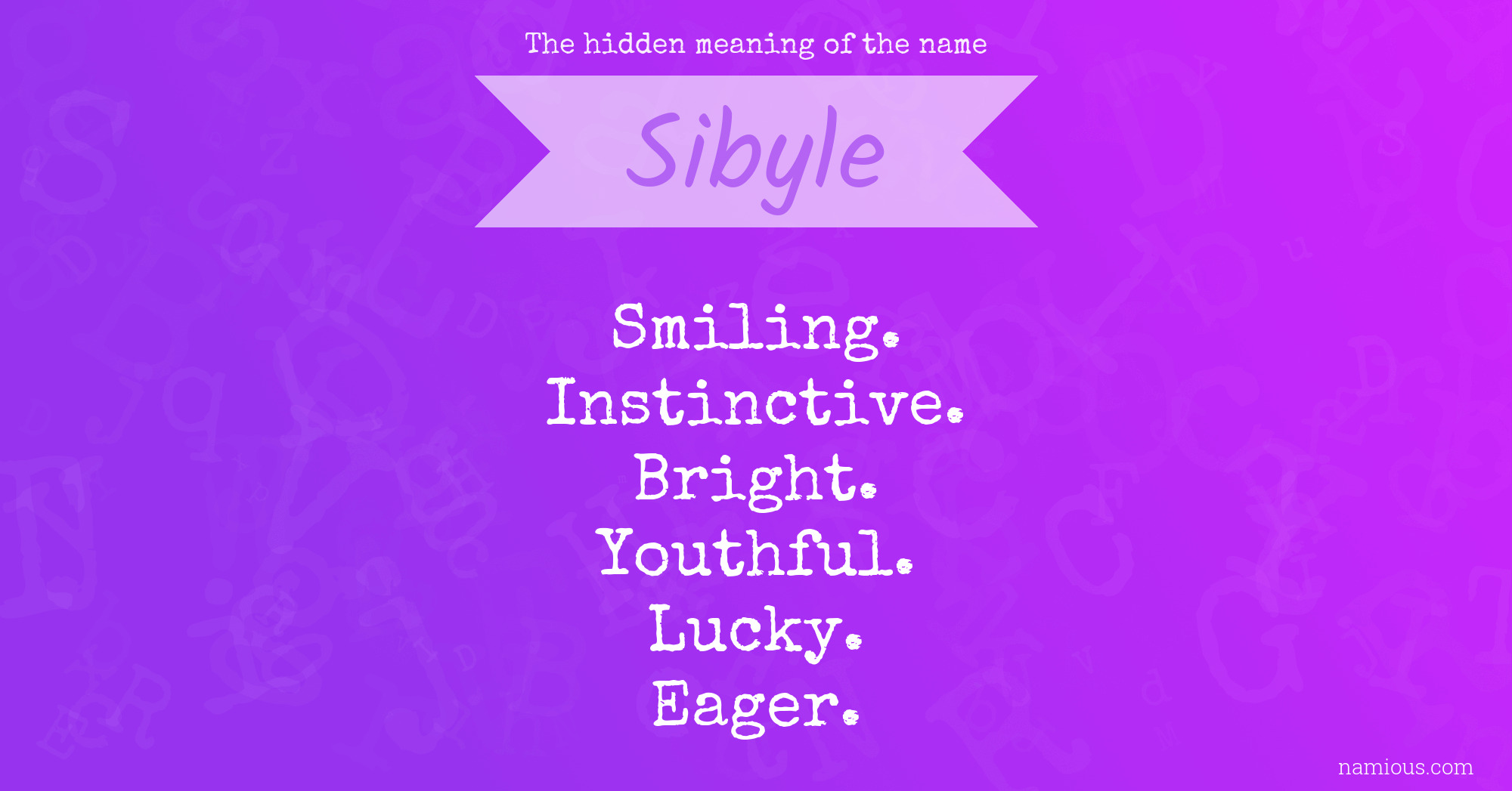 The hidden meaning of the name Sibyle