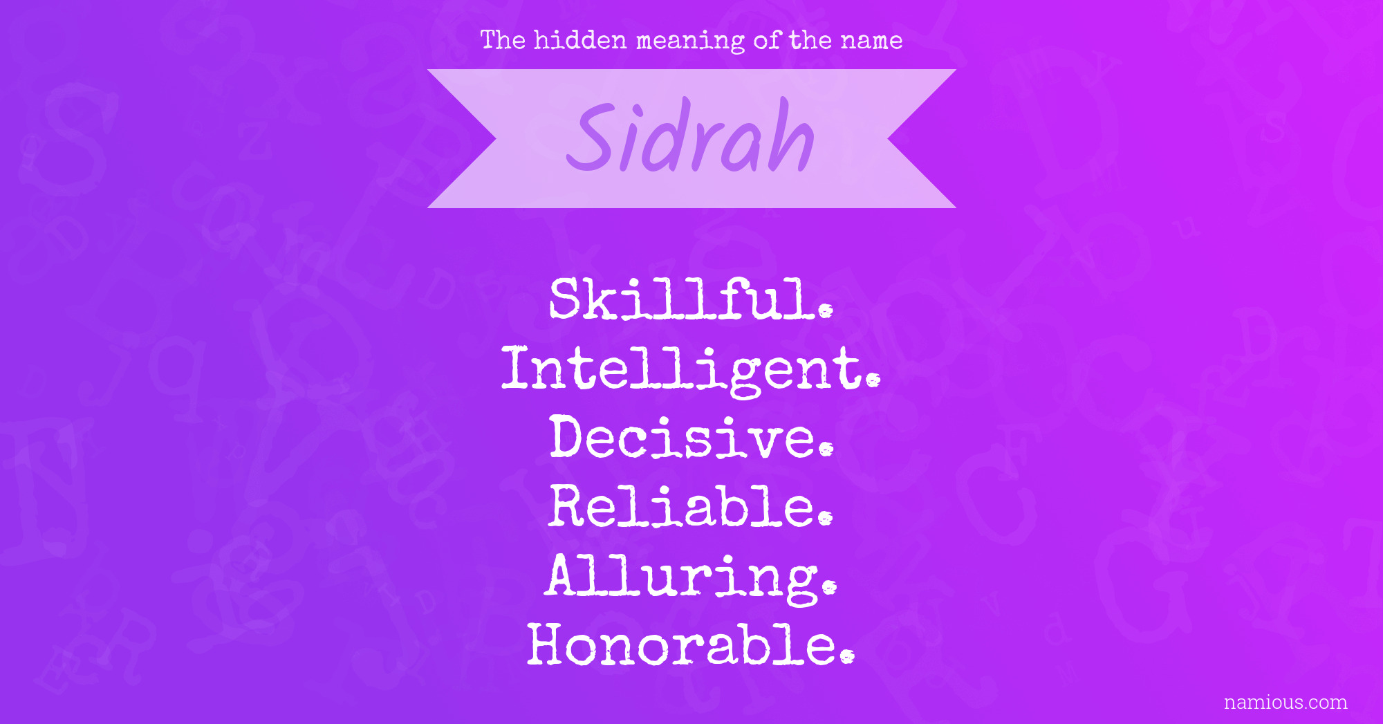 The hidden meaning of the name Sidrah