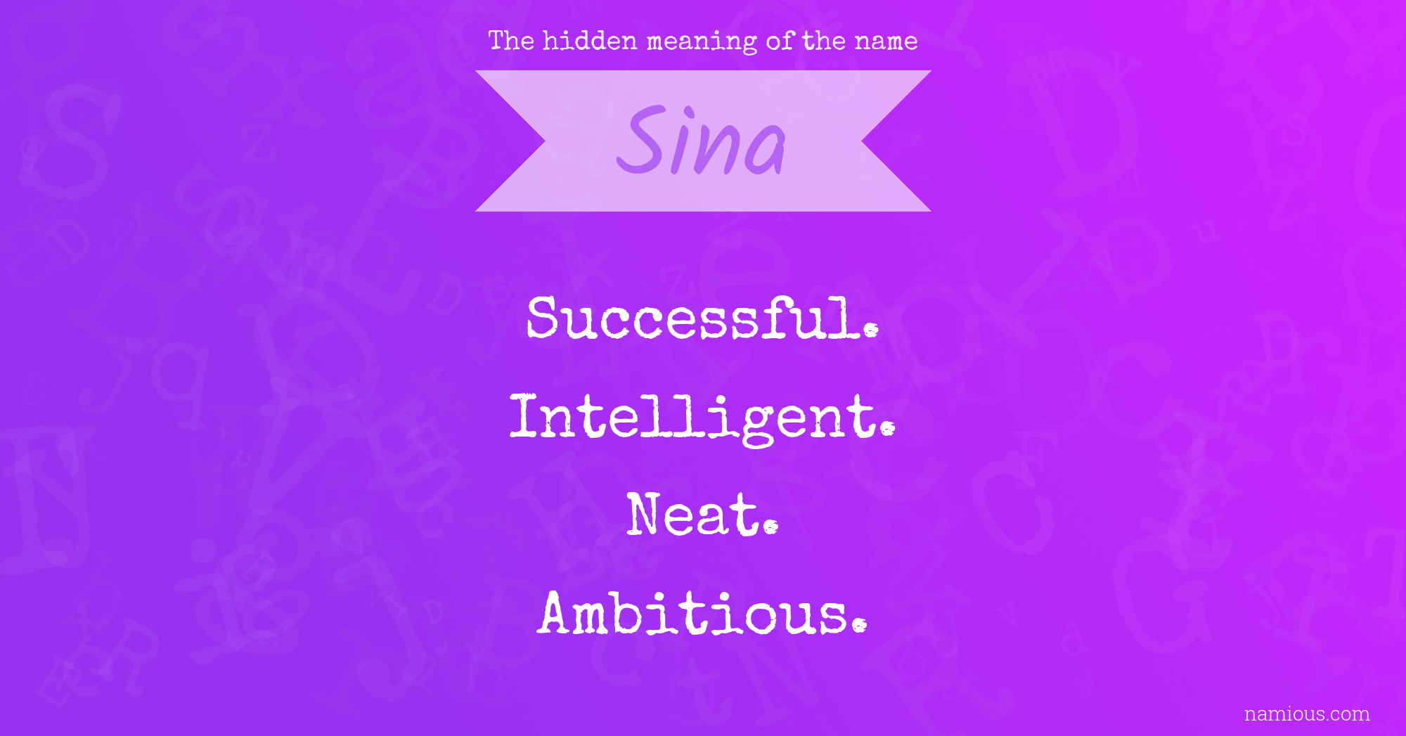 The hidden meaning of the name Sina