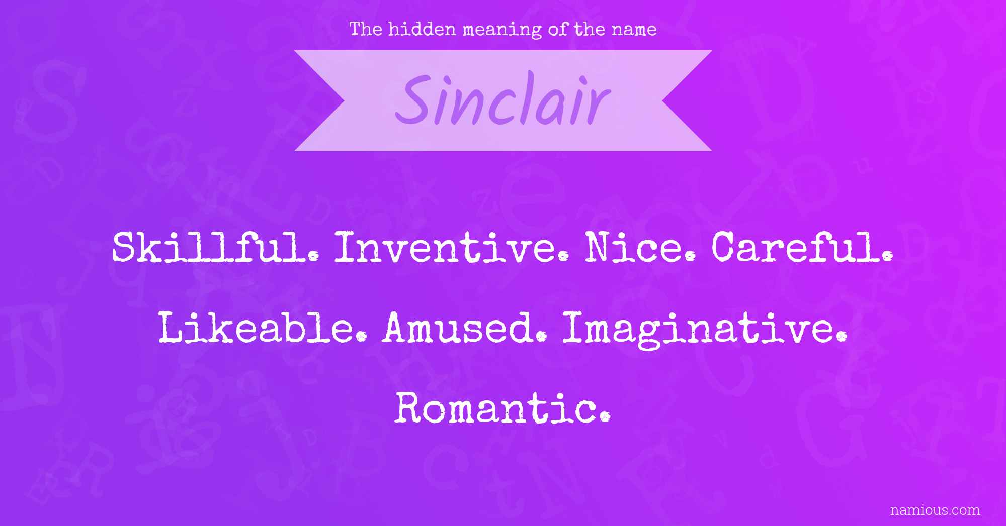 The hidden meaning of the name Sinclair