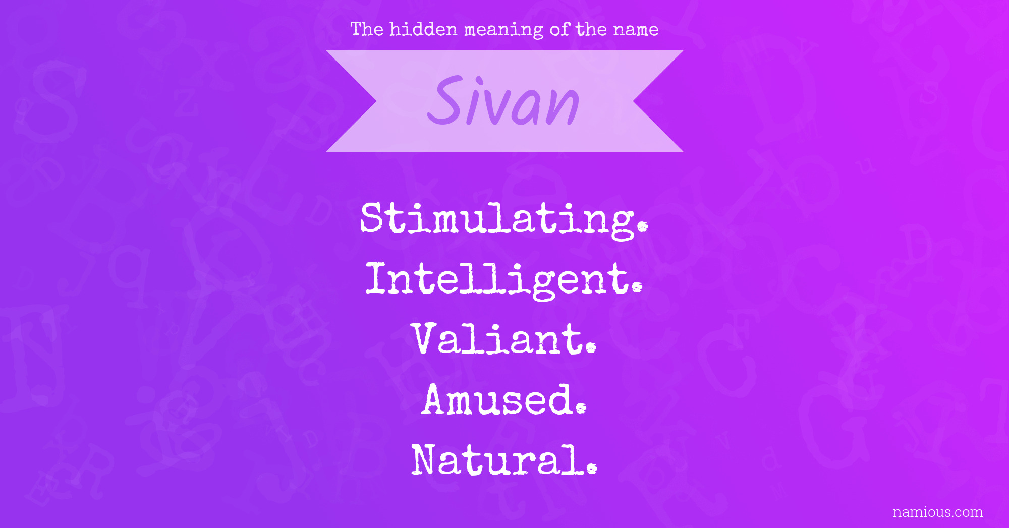 The hidden meaning of the name Sivan