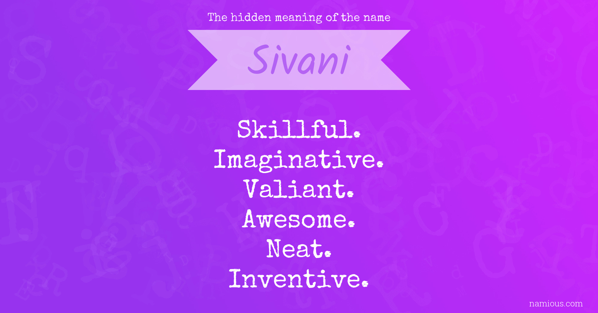 The hidden meaning of the name Sivani