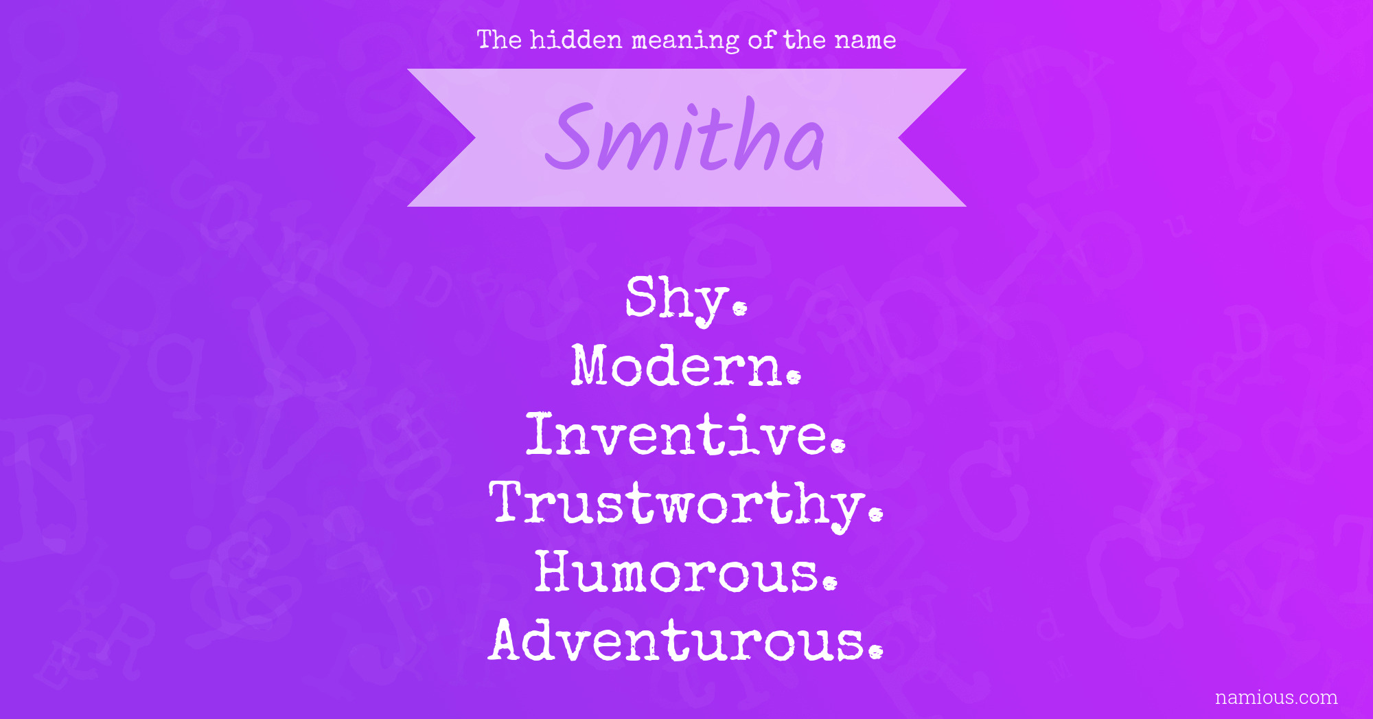 The hidden meaning of the name Smitha