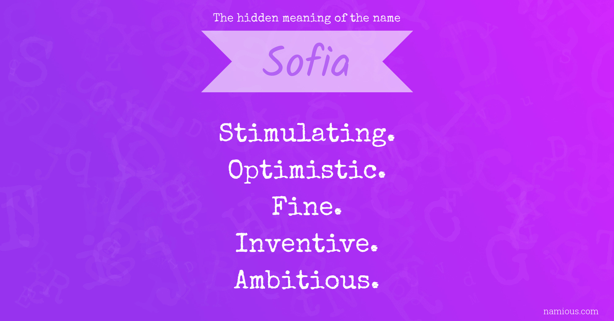 The hidden meaning of the name Sofia