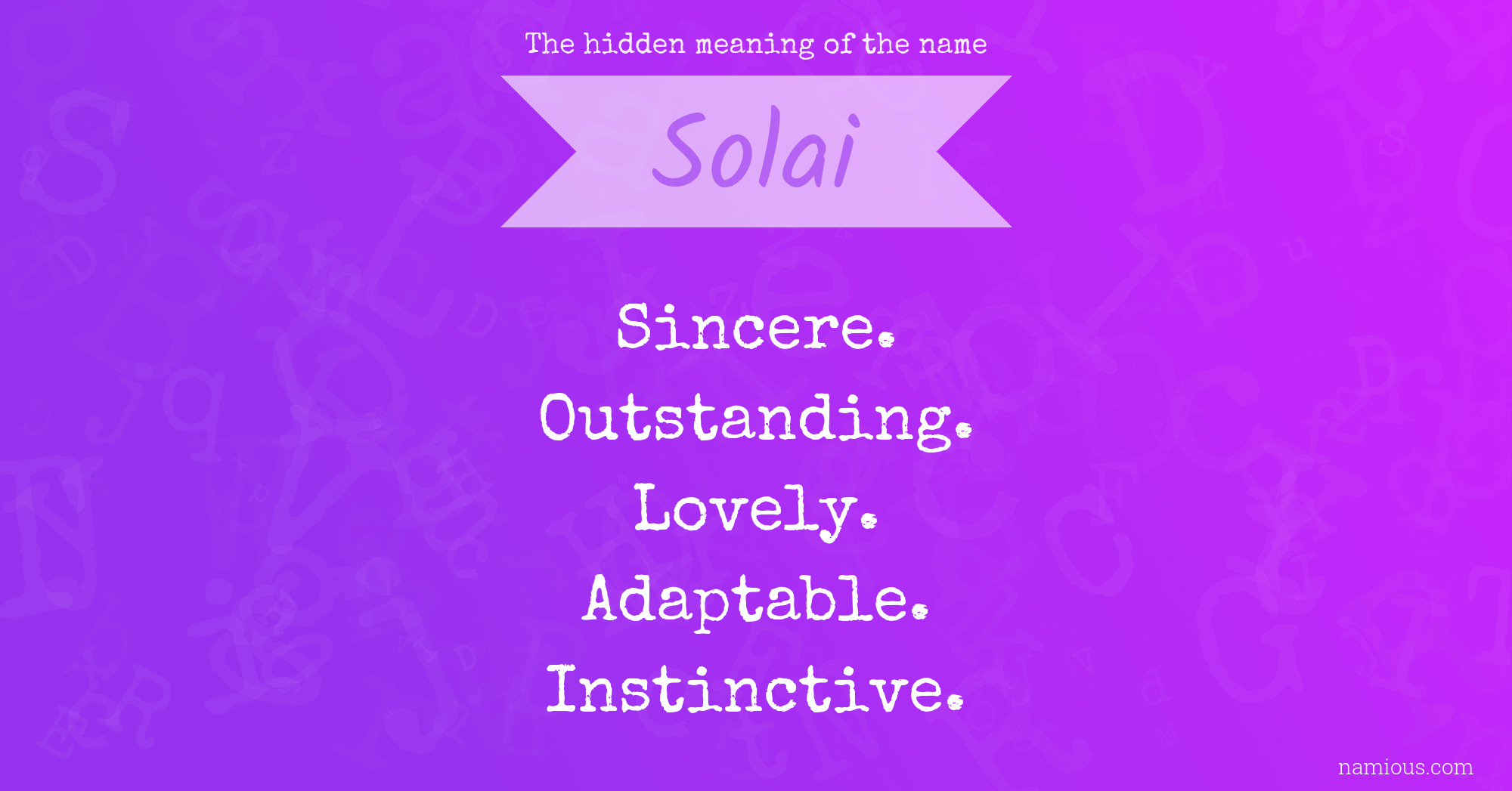 The hidden meaning of the name Solai