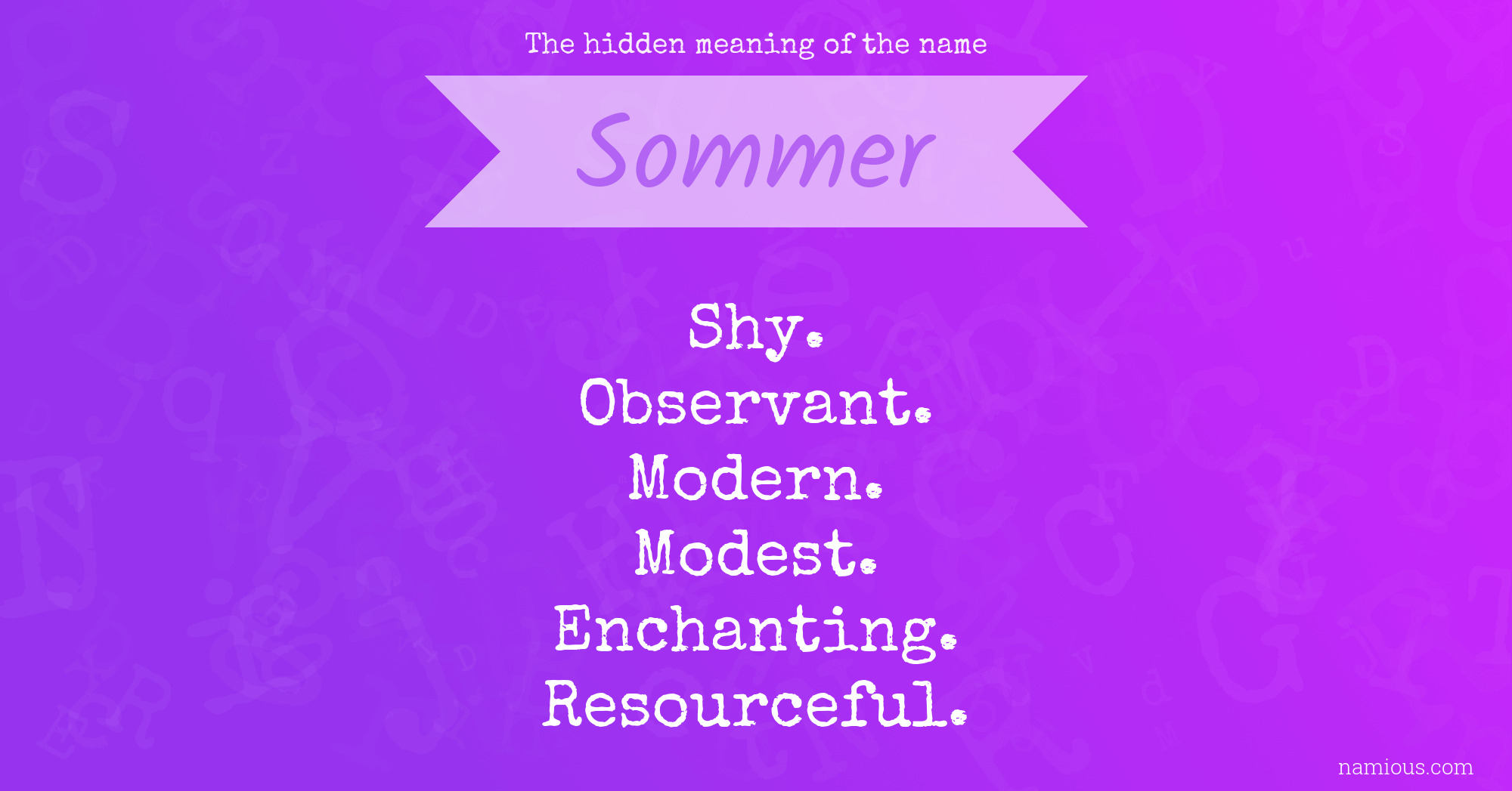 The hidden meaning of the name Sommer