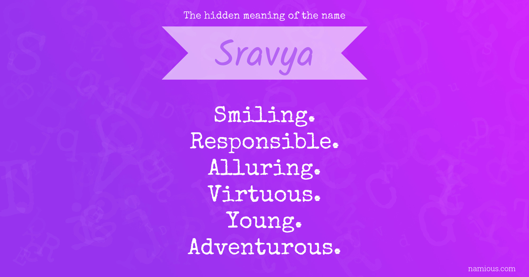 The hidden meaning of the name Sravya