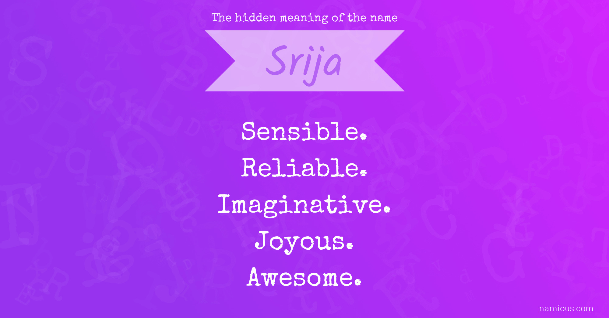 The hidden meaning of the name Srija