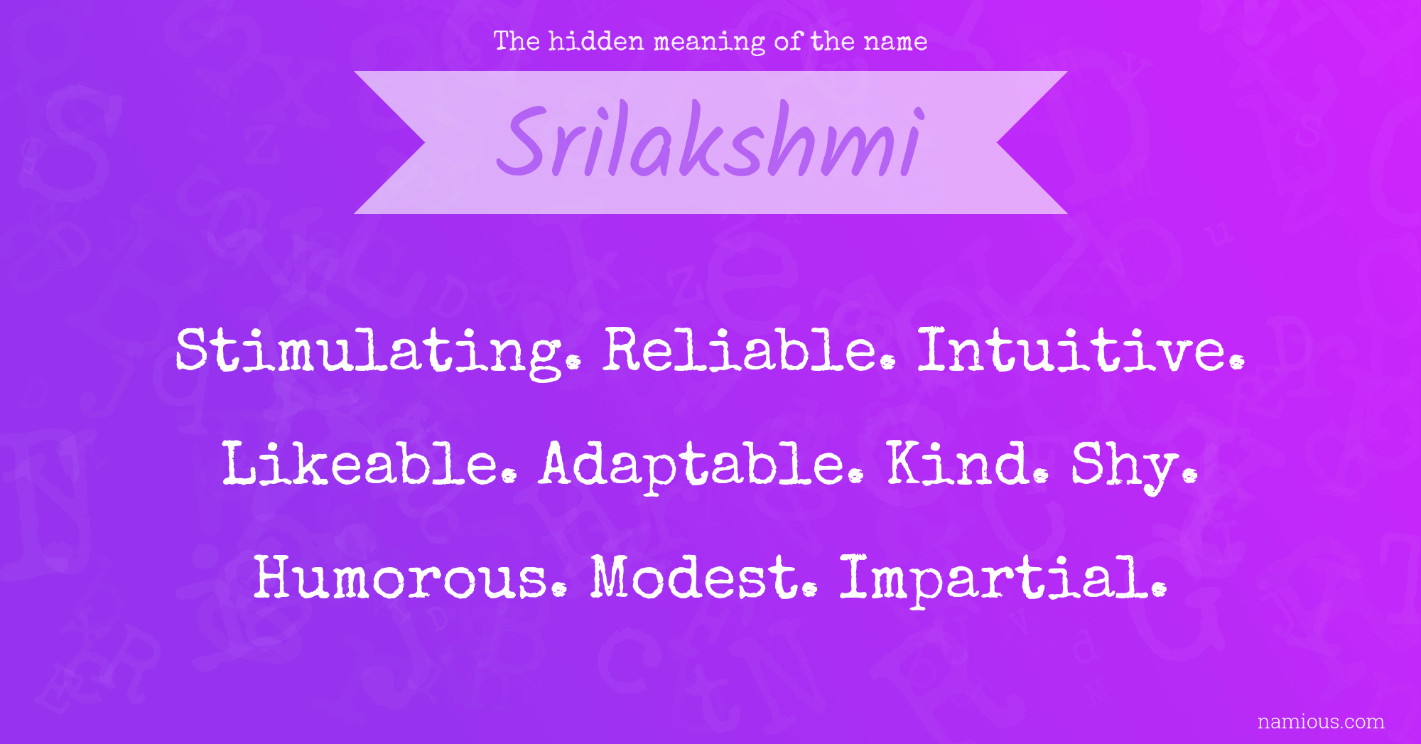 The hidden meaning of the name Srilakshmi