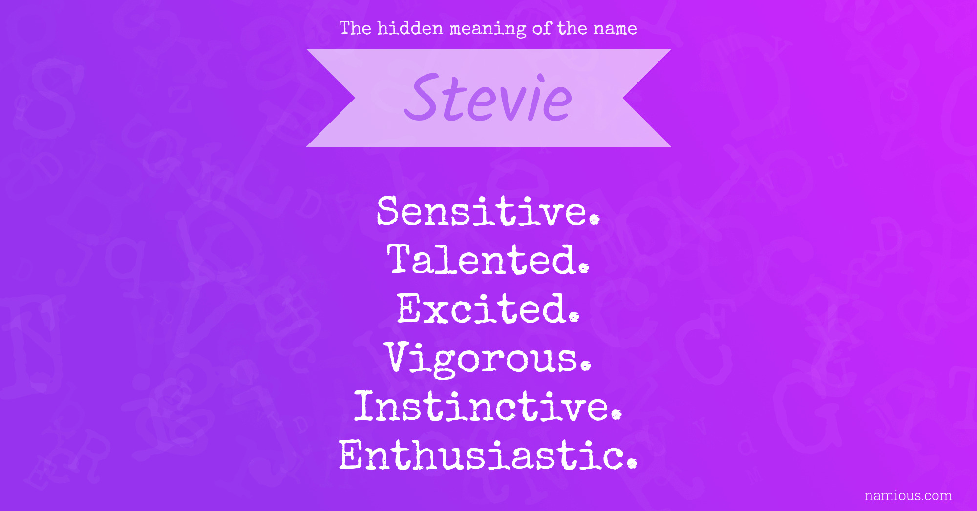 The hidden meaning of the name Stevie
