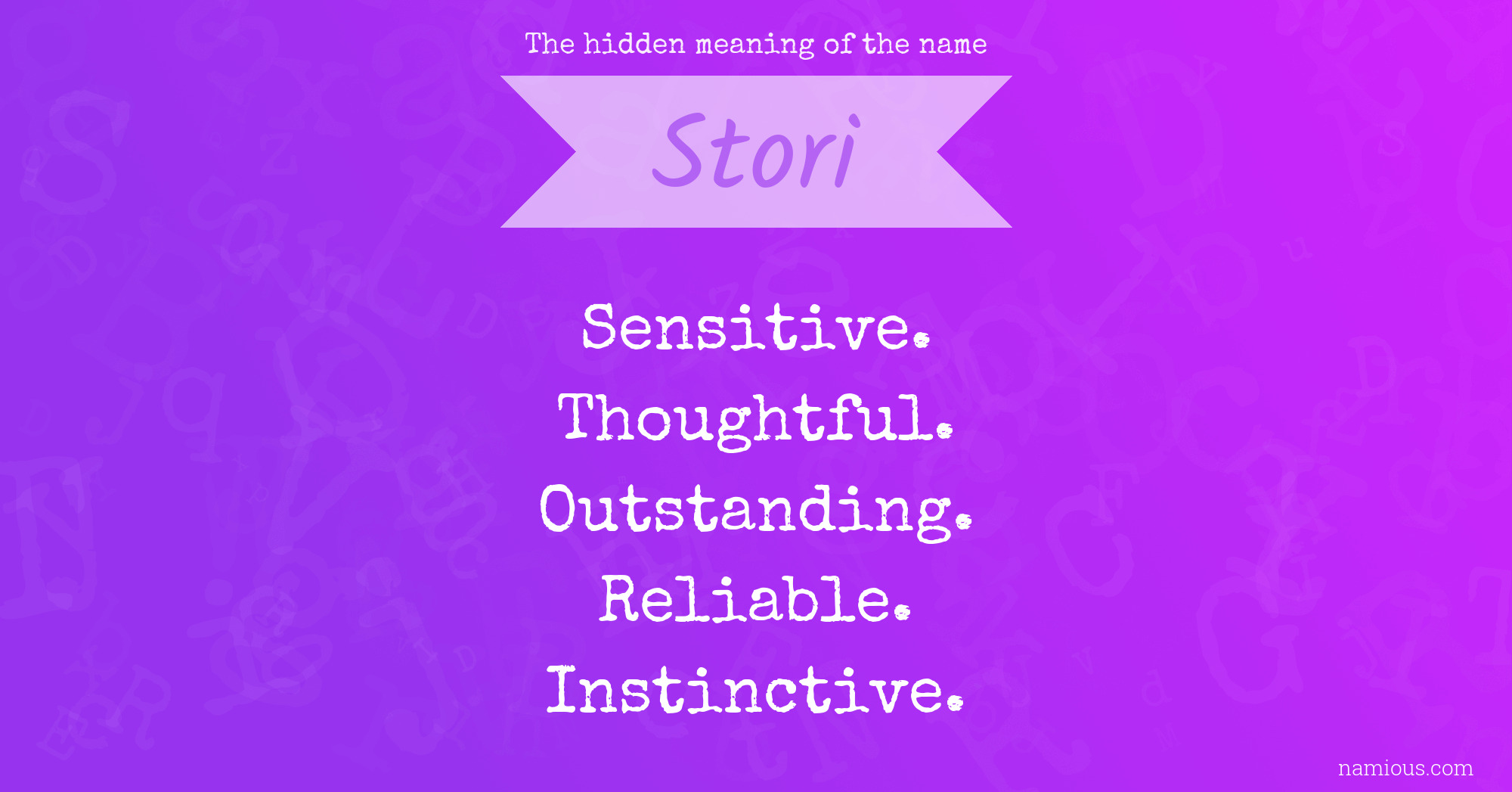 The hidden meaning of the name Stori