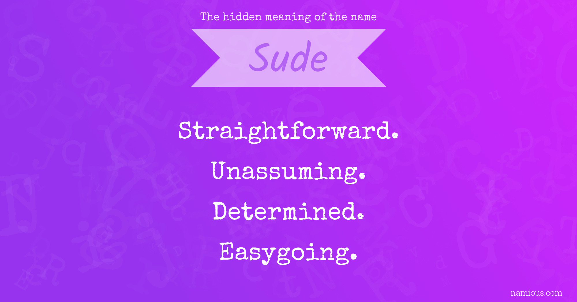 The hidden meaning of the name Sude