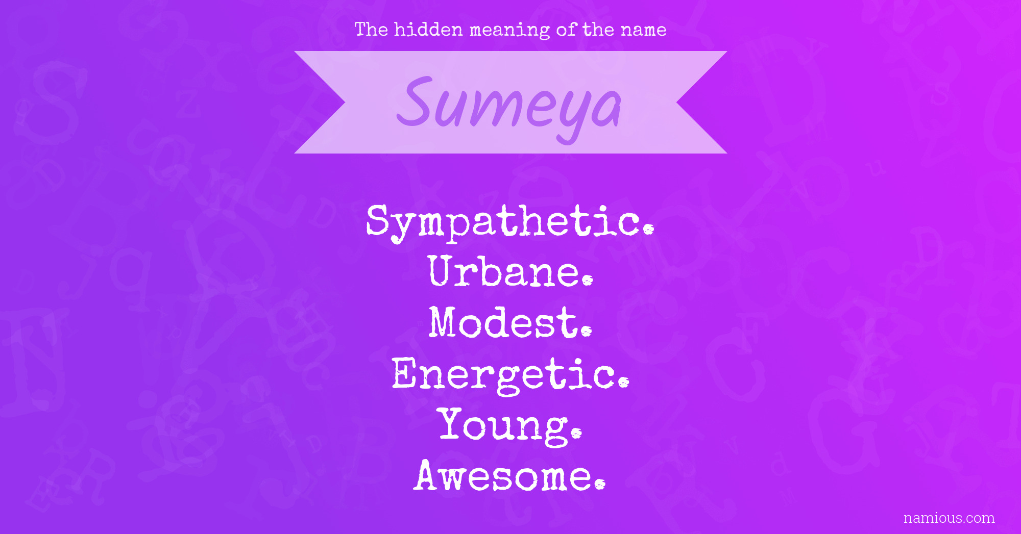 The hidden meaning of the name Sumeya