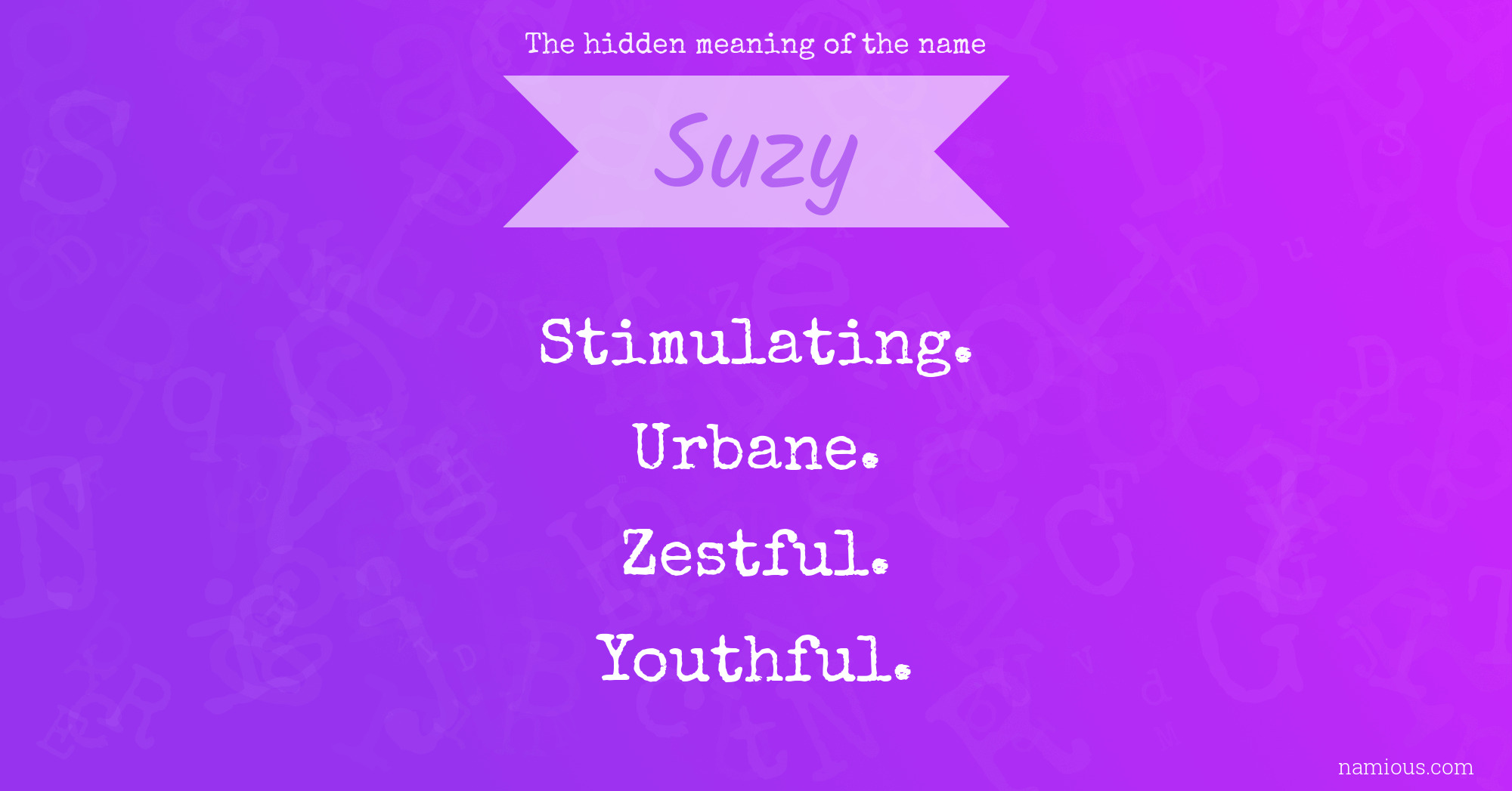 The hidden meaning of the name Suzy
