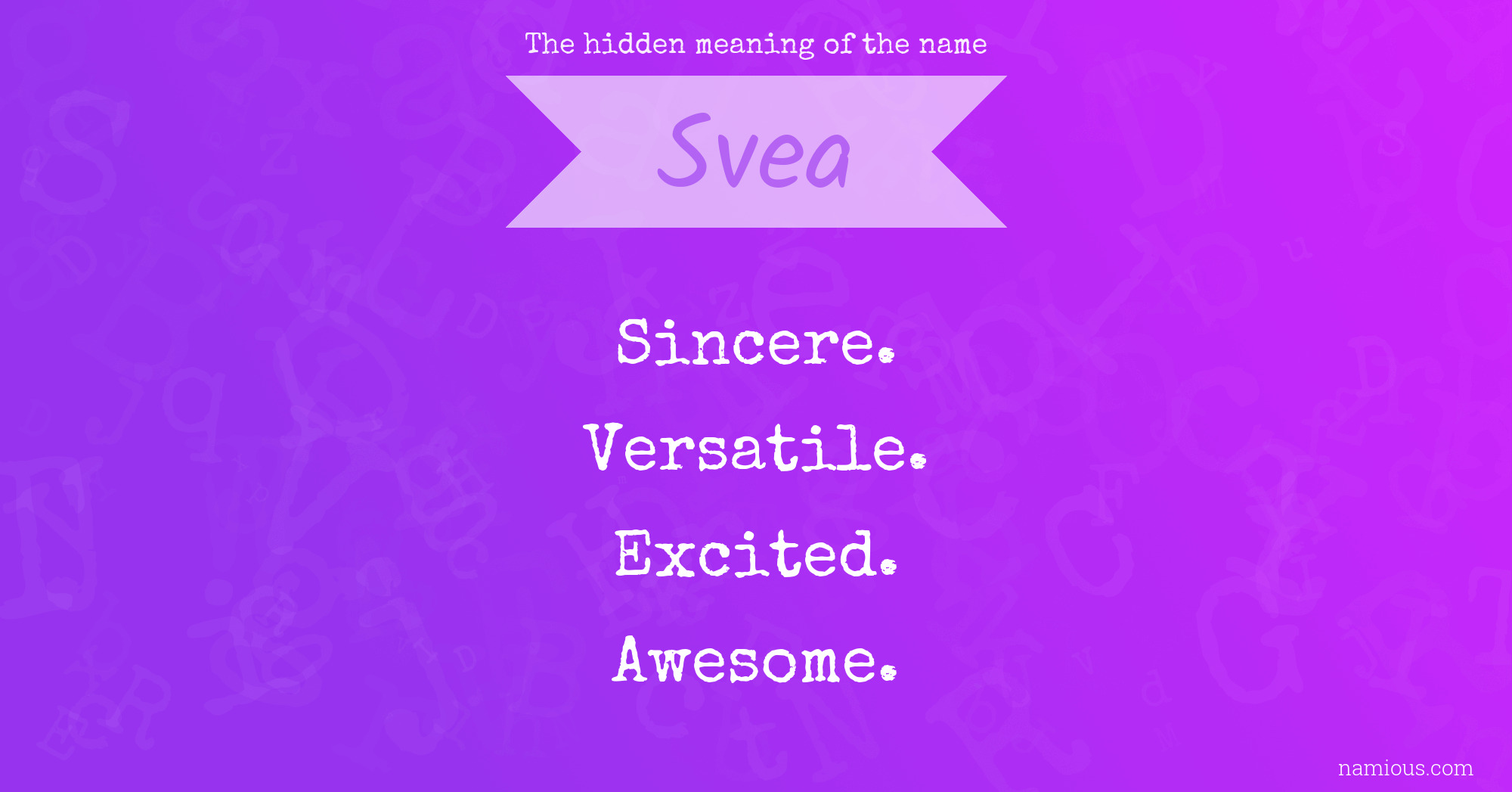 The hidden meaning of the name Svea