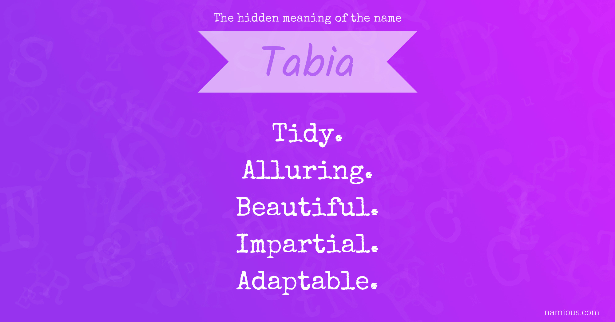 The hidden meaning of the name Tabia