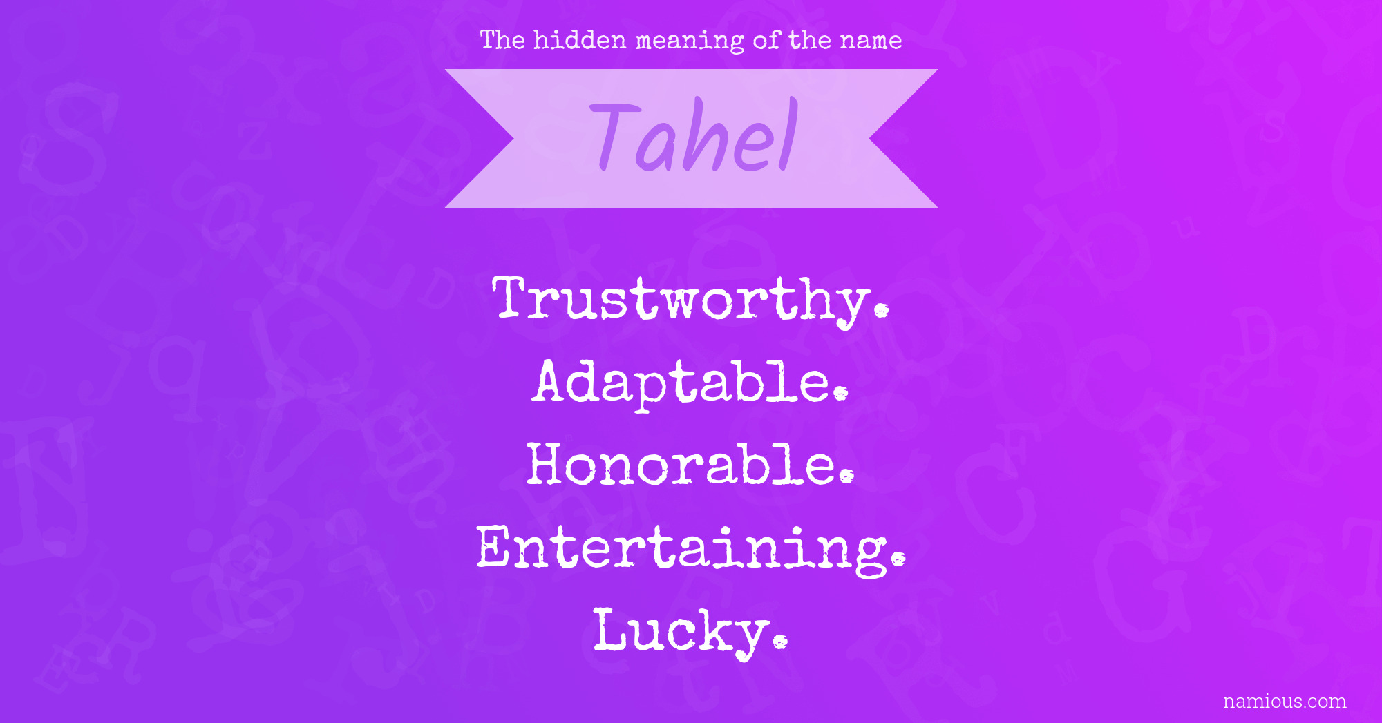 The hidden meaning of the name Tahel