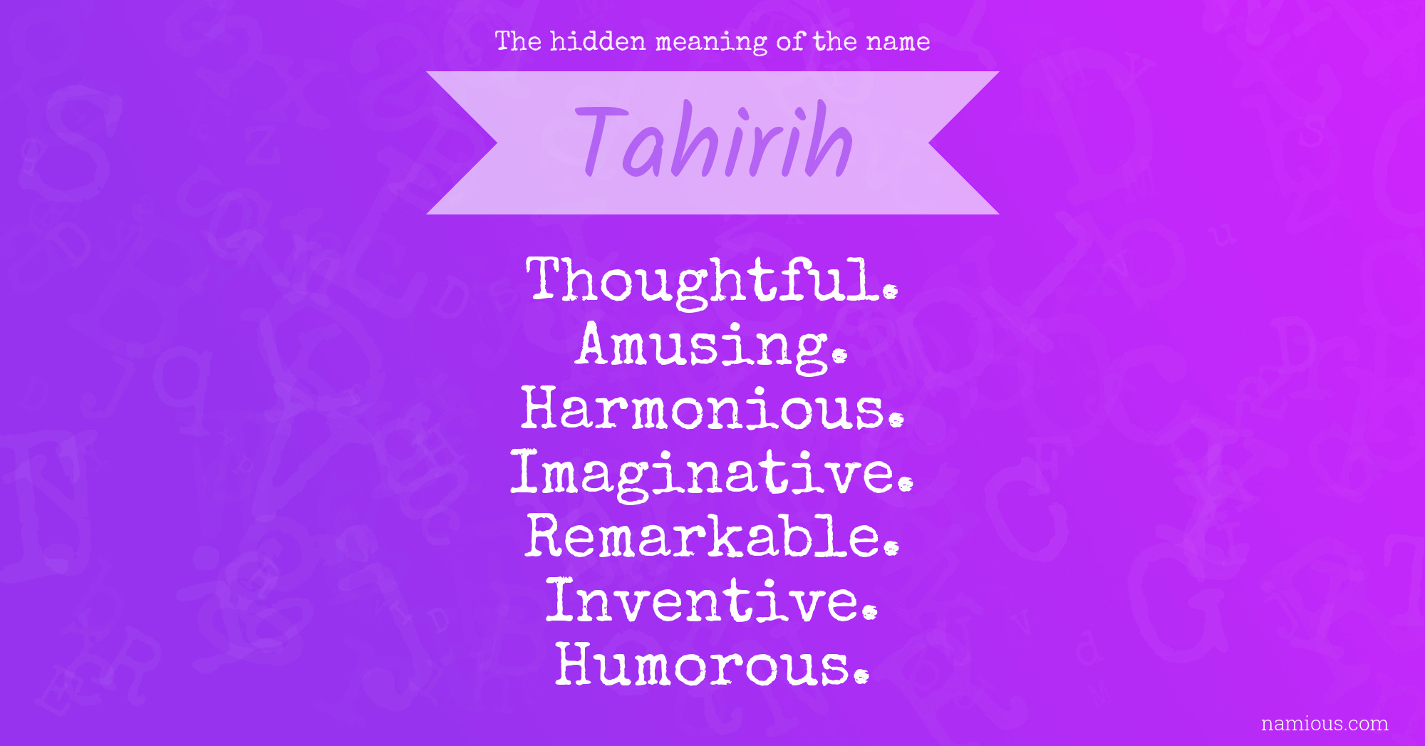 The hidden meaning of the name Tahirih