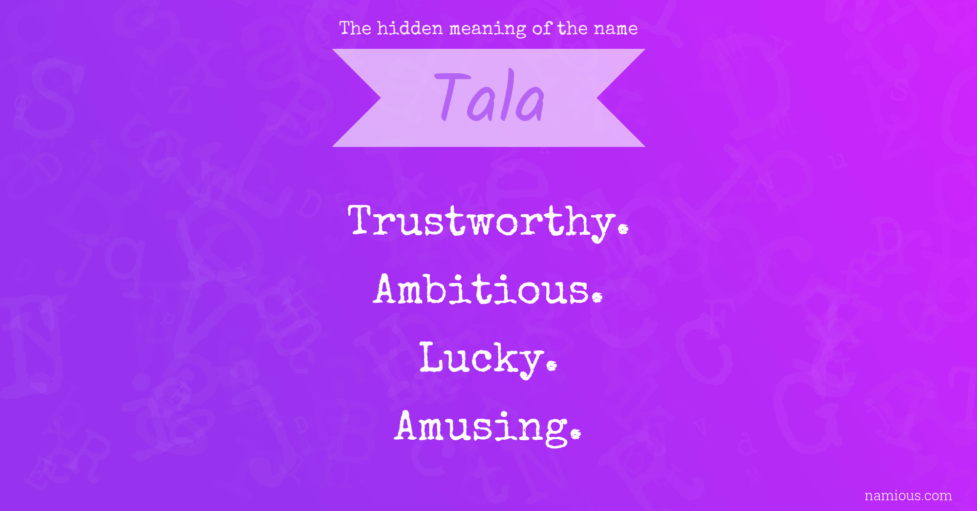 The hidden meaning of the name Tala