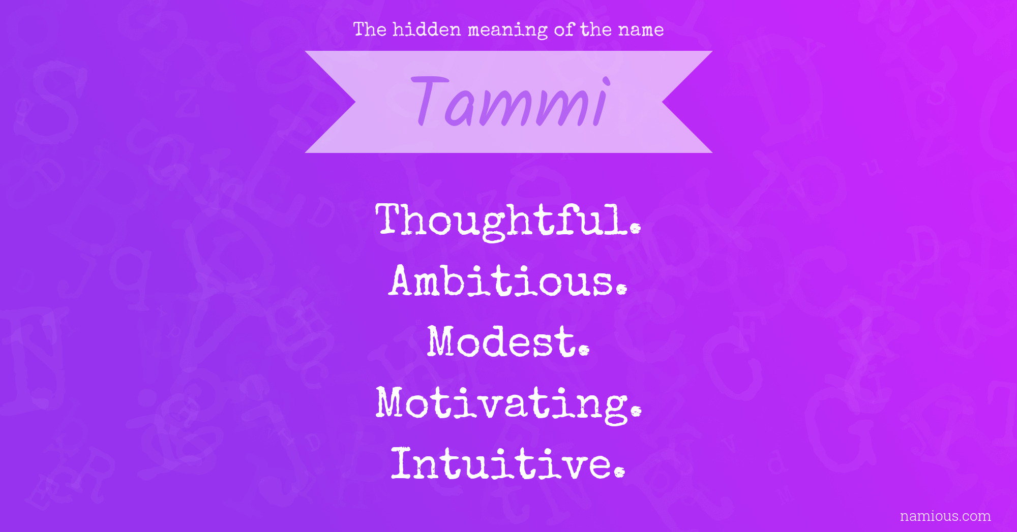 The hidden meaning of the name Tammi