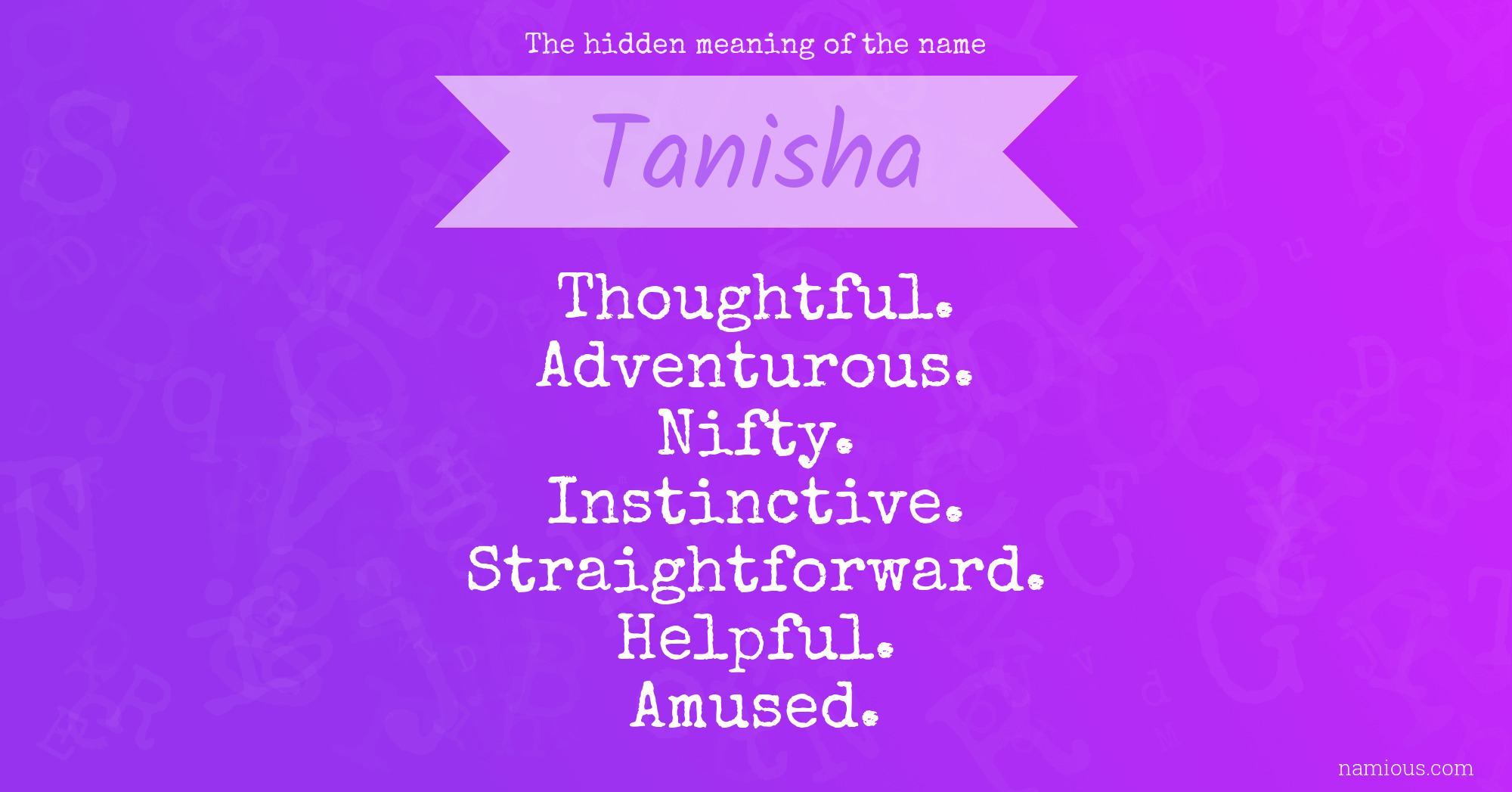The hidden meaning of the name Tanisha