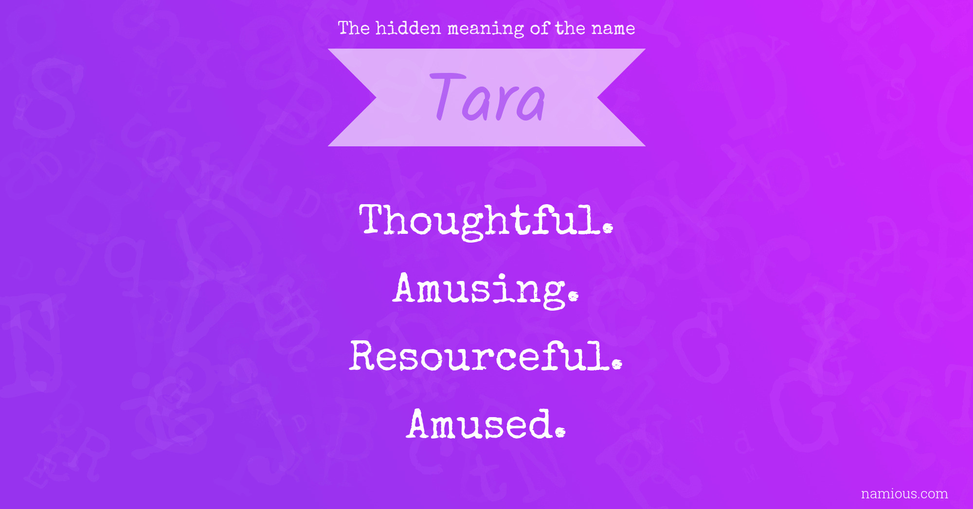 The hidden meaning of the name Tara