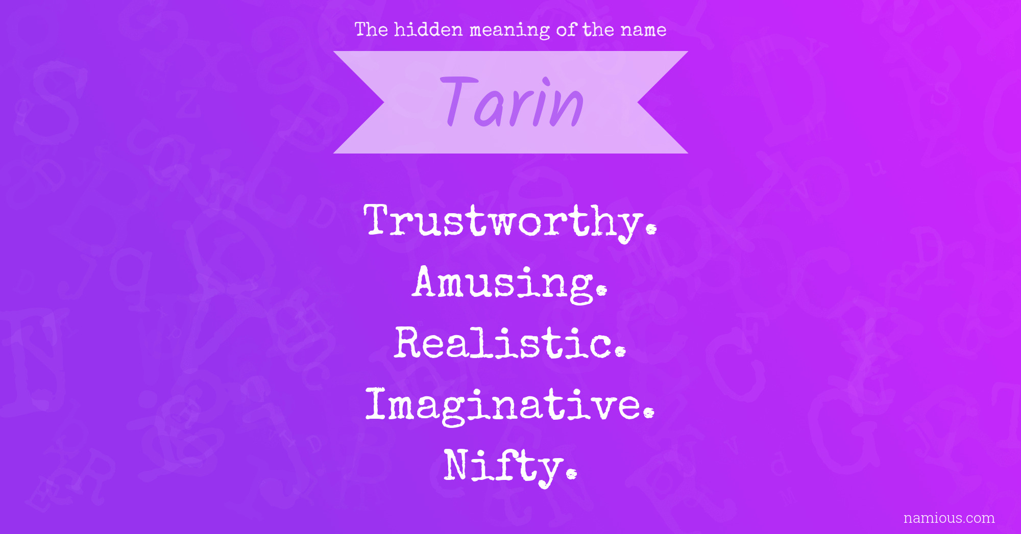 The hidden meaning of the name Tarin