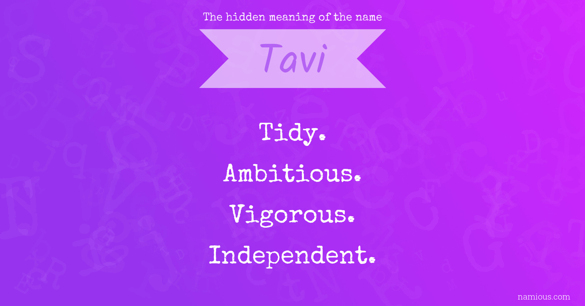 The hidden meaning of the name Tavi