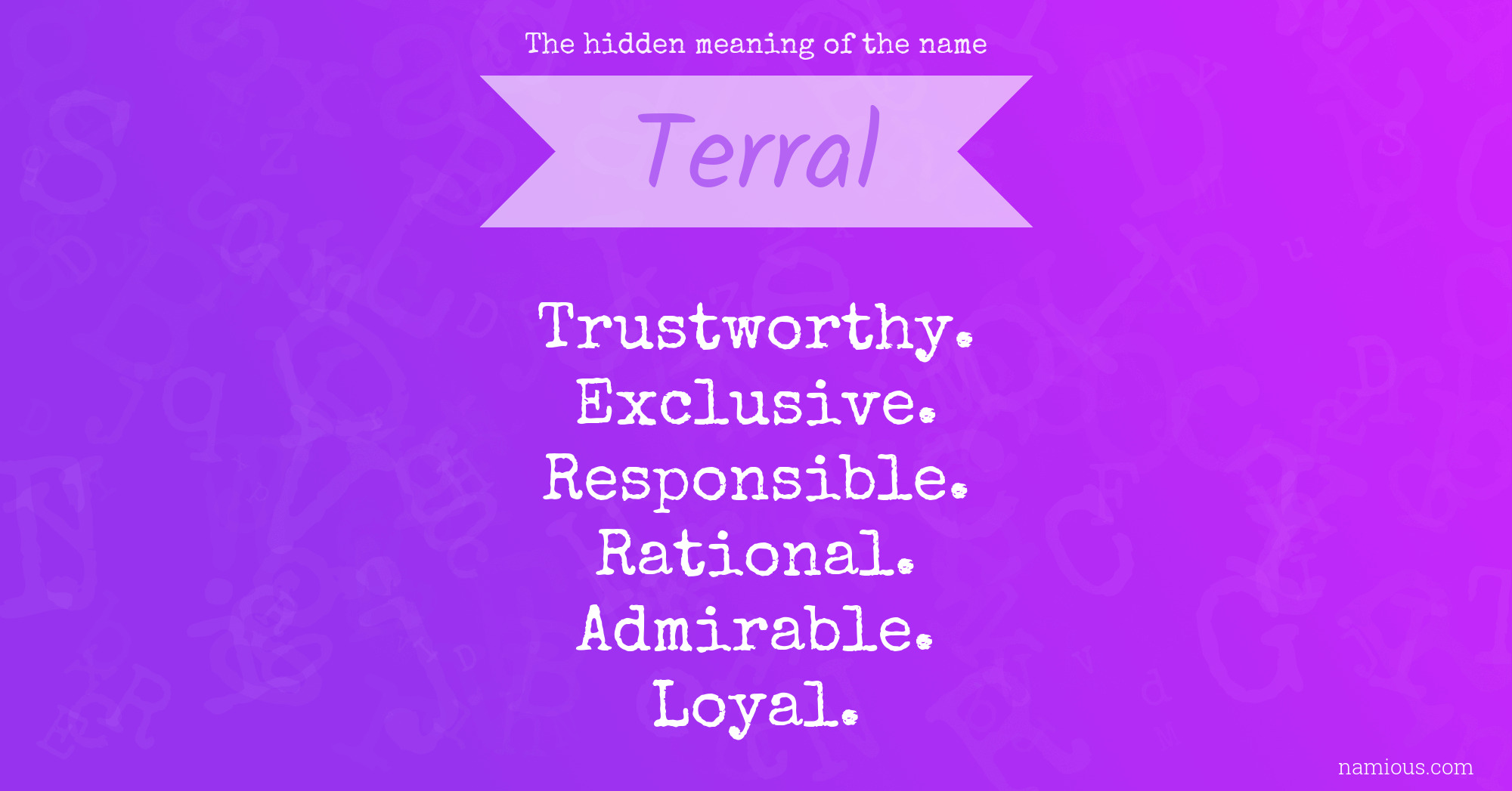 The hidden meaning of the name Terral