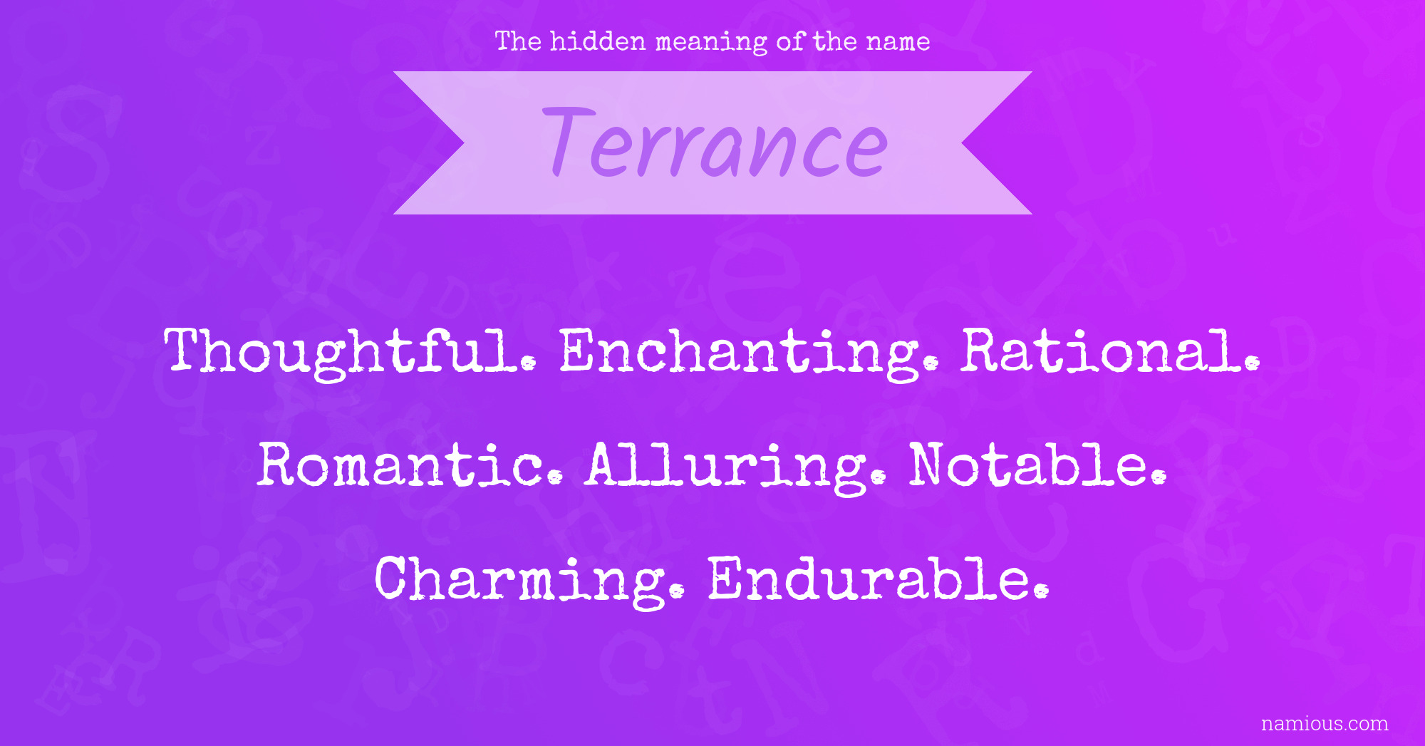 The hidden meaning of the name Terrance