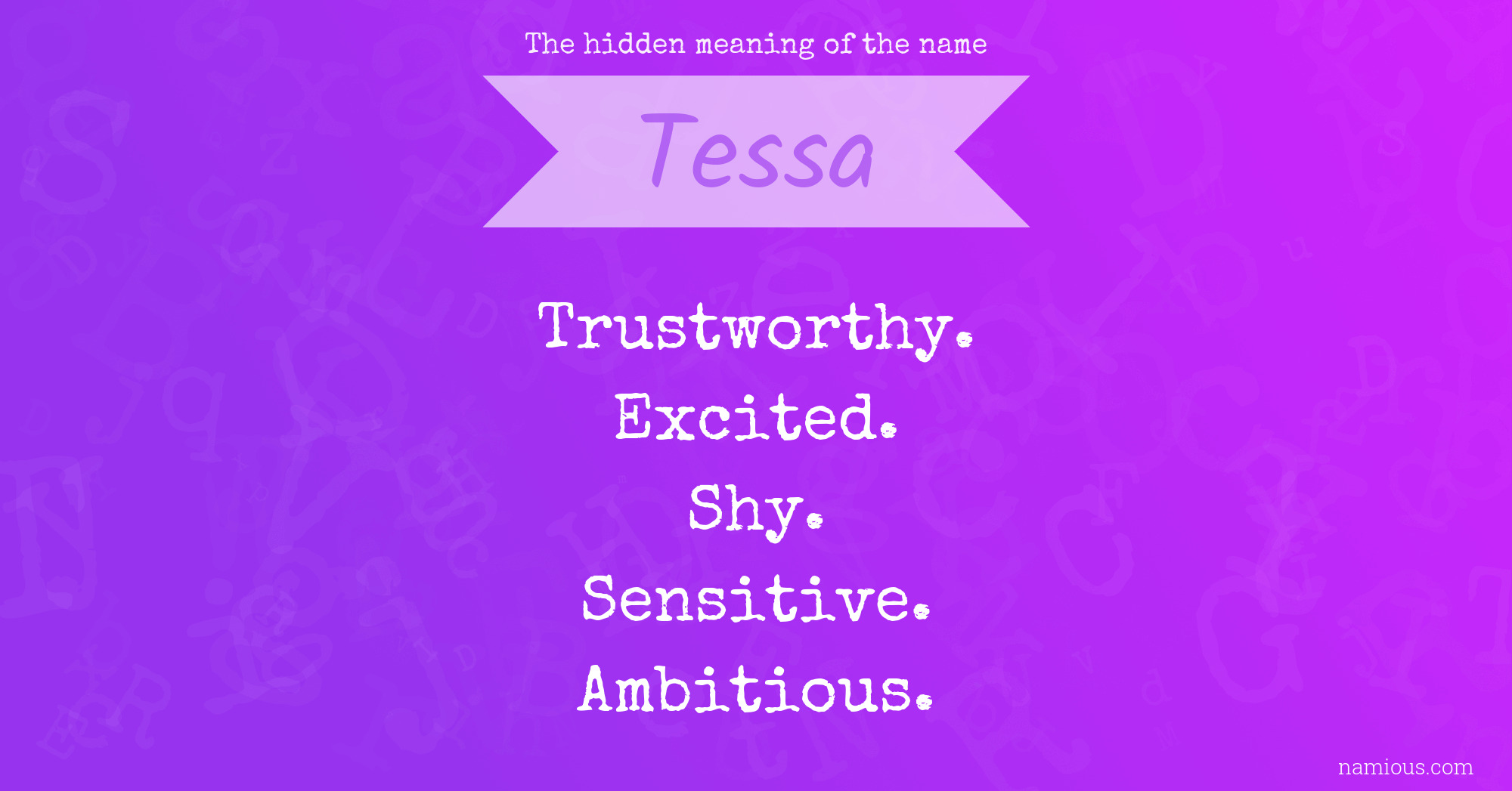 The hidden meaning of the name Tessa