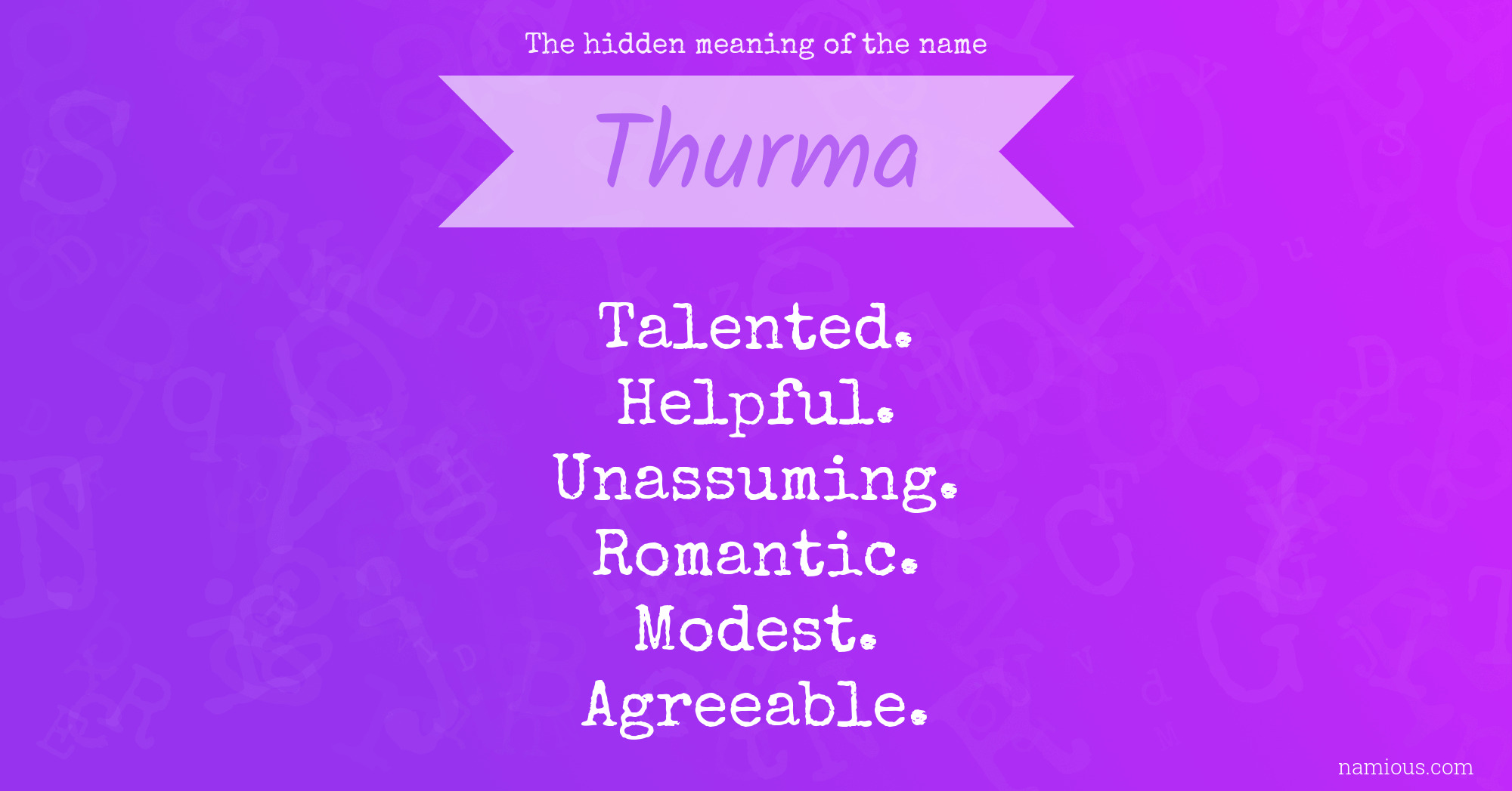 The hidden meaning of the name Thurma