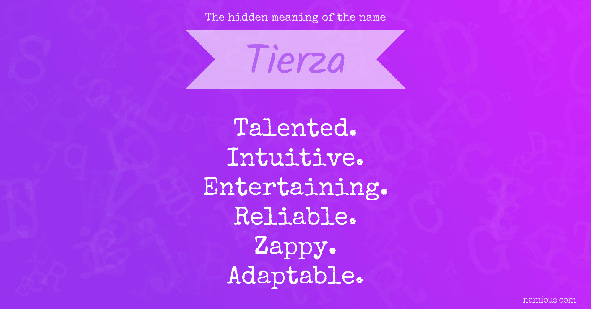 The hidden meaning of the name Tierza