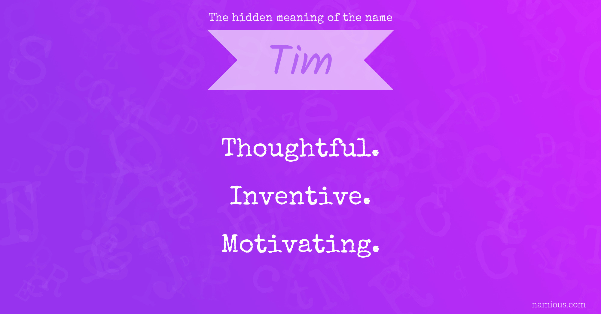The hidden meaning of the name Tim