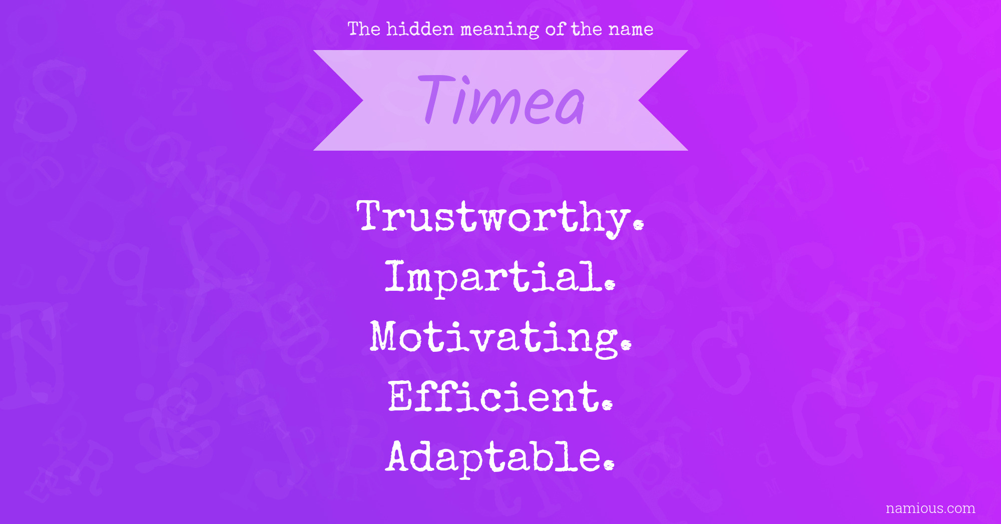 The hidden meaning of the name Timea