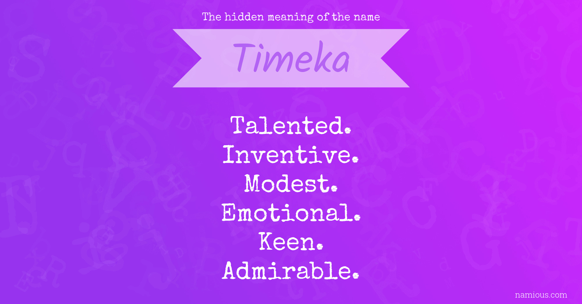 The hidden meaning of the name Timeka