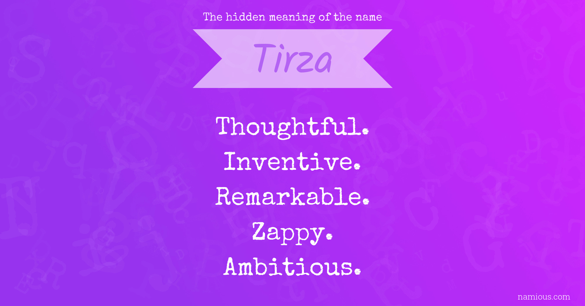 The hidden meaning of the name Tirza