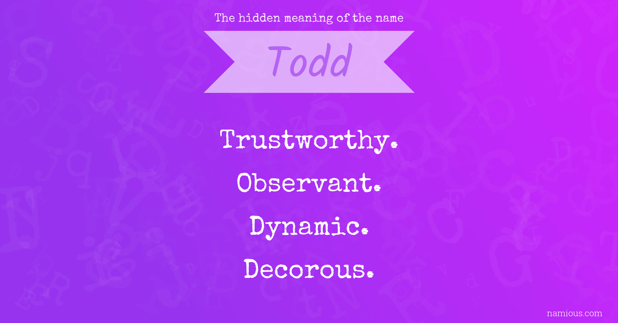 The hidden meaning of the name Todd