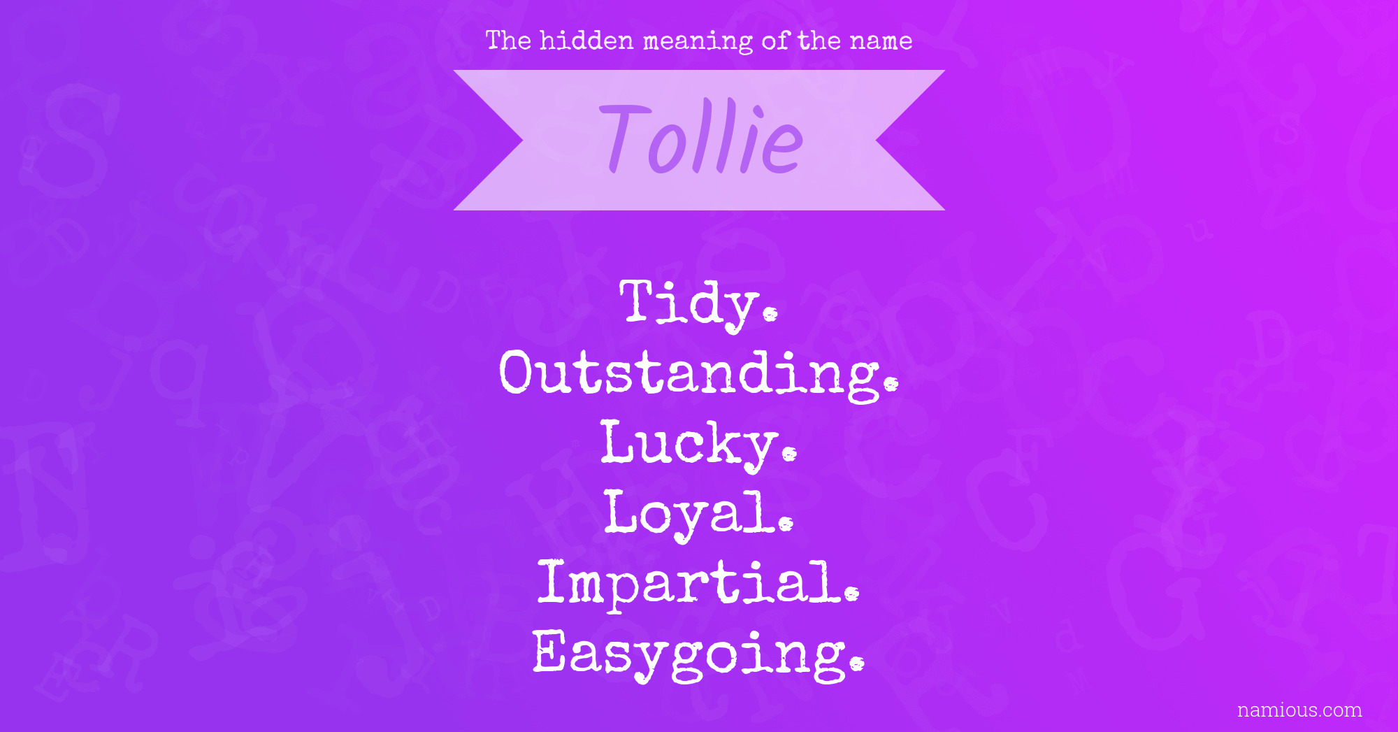 The hidden meaning of the name Tollie