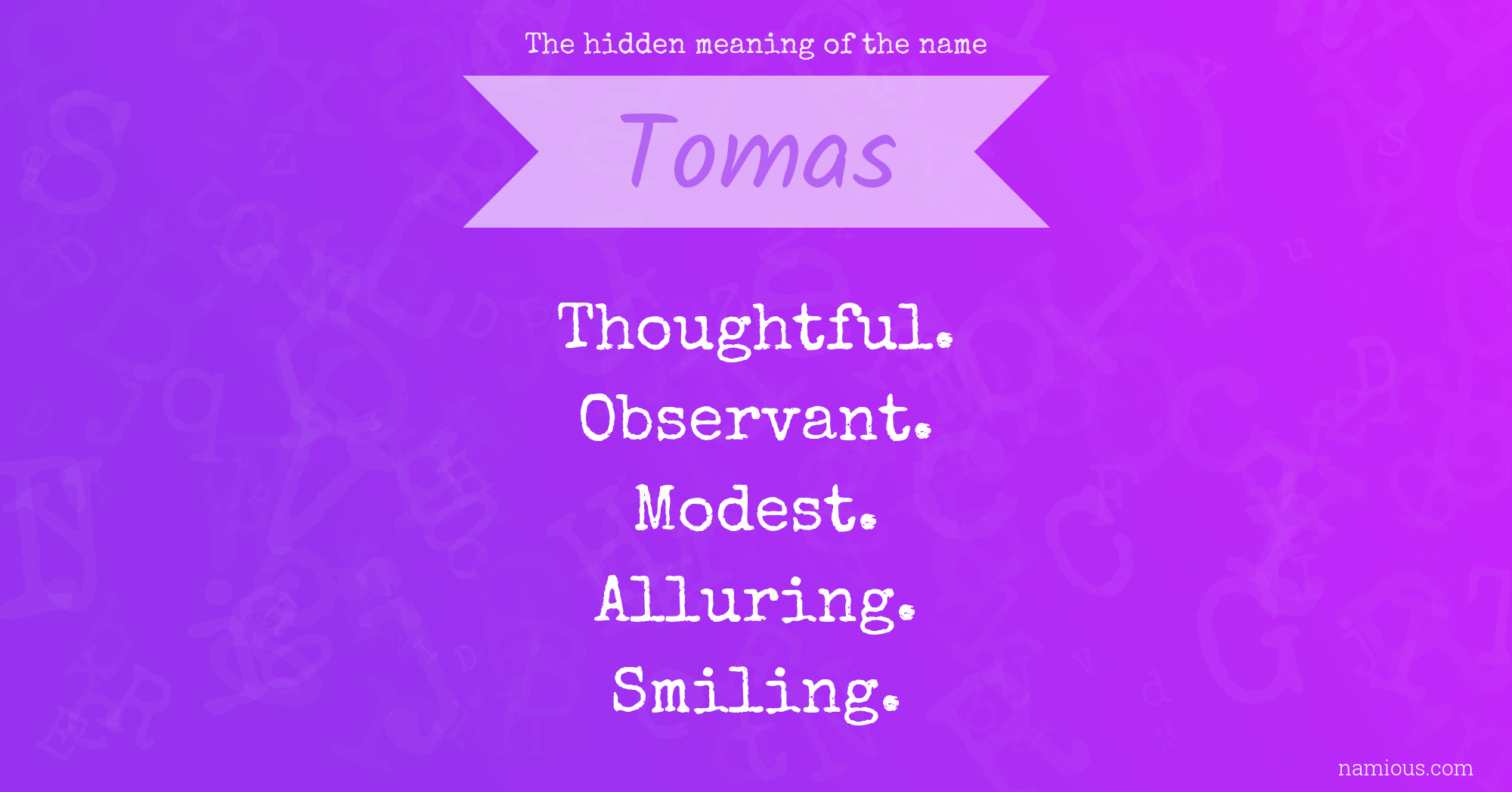 The hidden meaning of the name Tomas