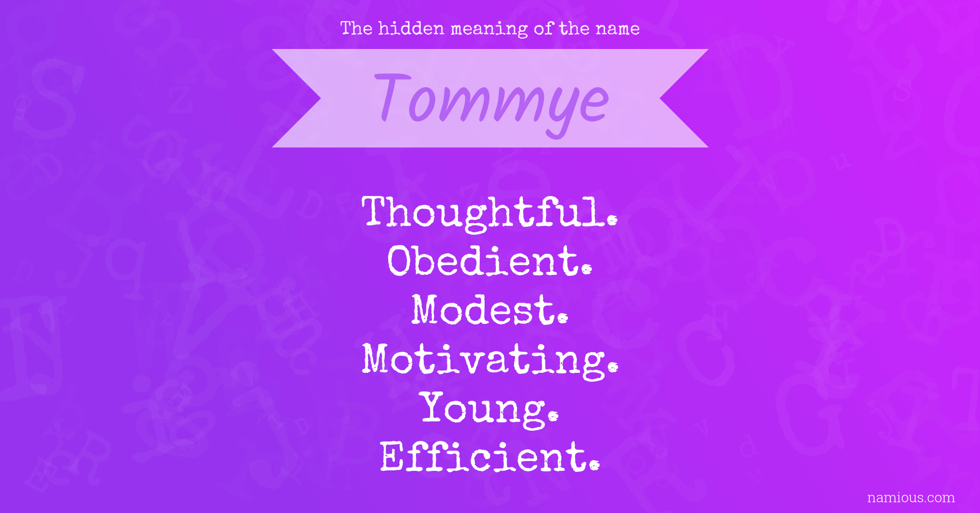 The hidden meaning of the name Tommye