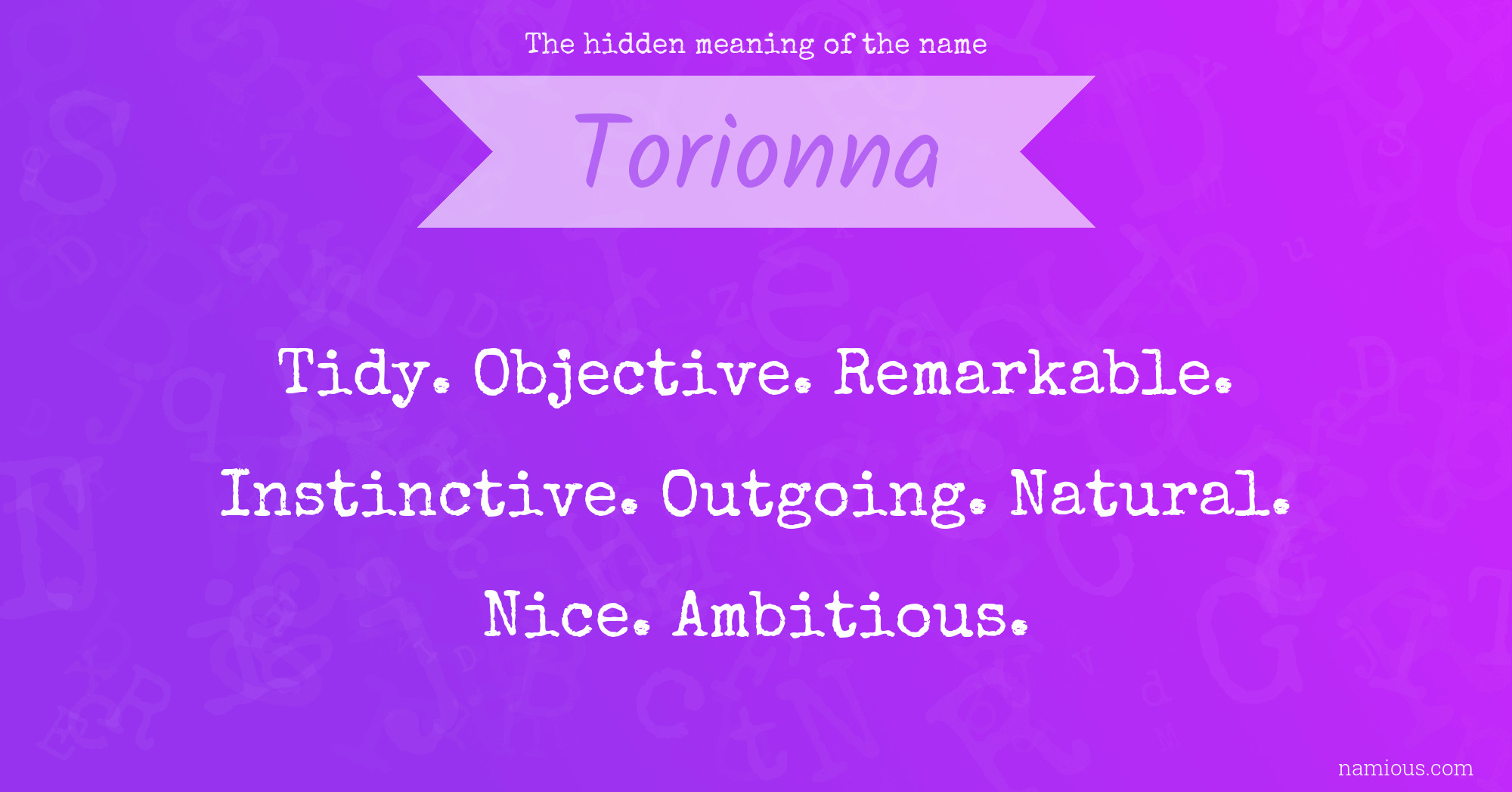 The hidden meaning of the name Torionna