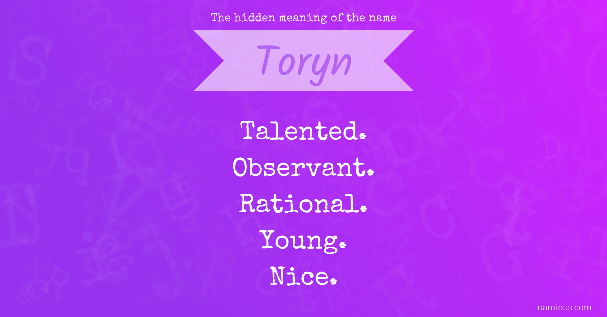 The hidden meaning of the name Toryn