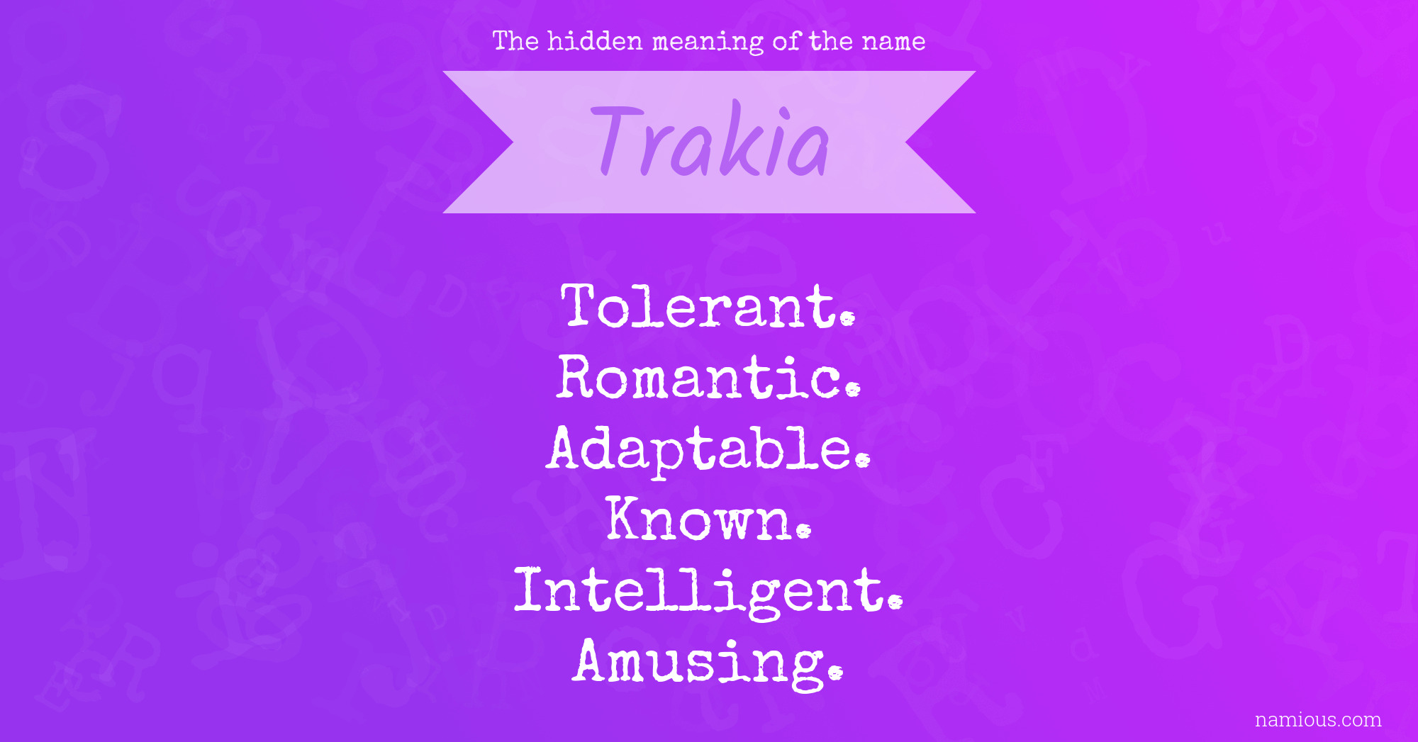 The hidden meaning of the name Trakia