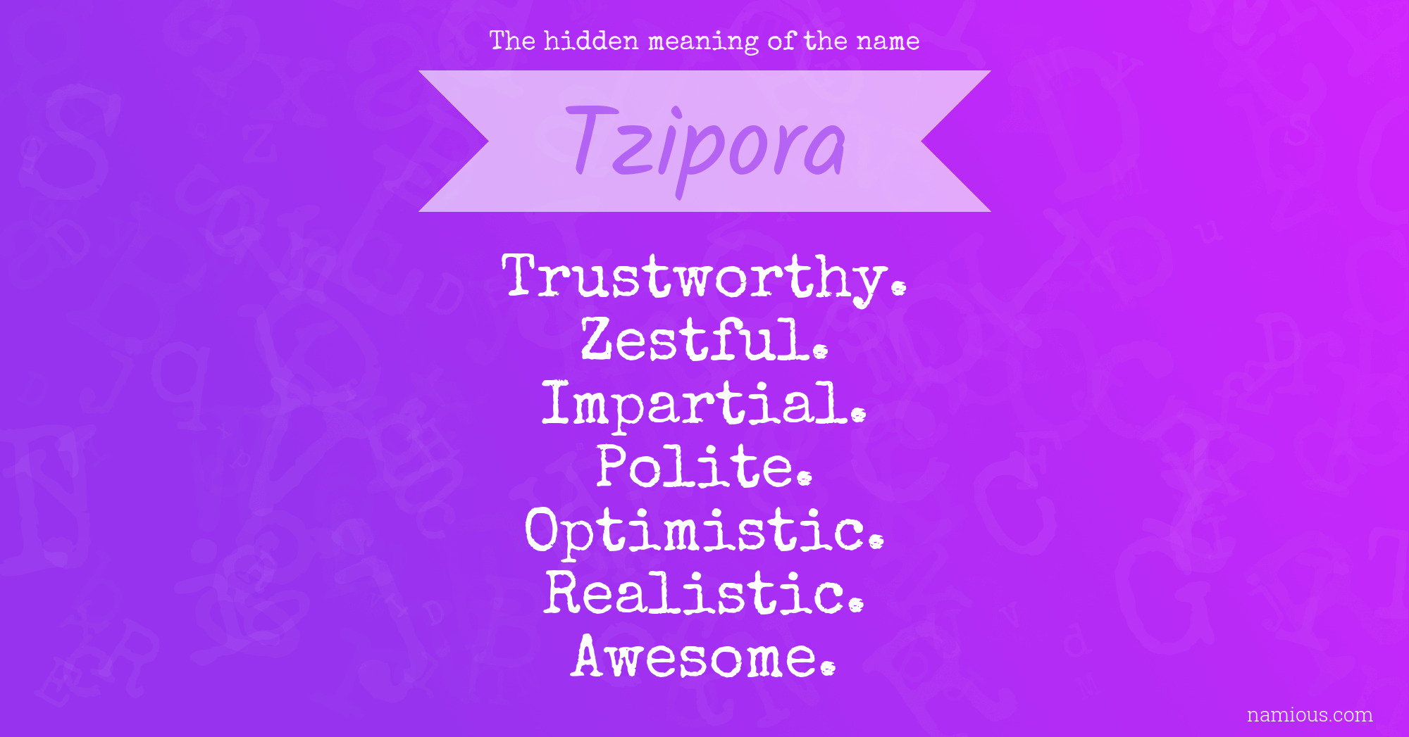 The hidden meaning of the name Tzipora