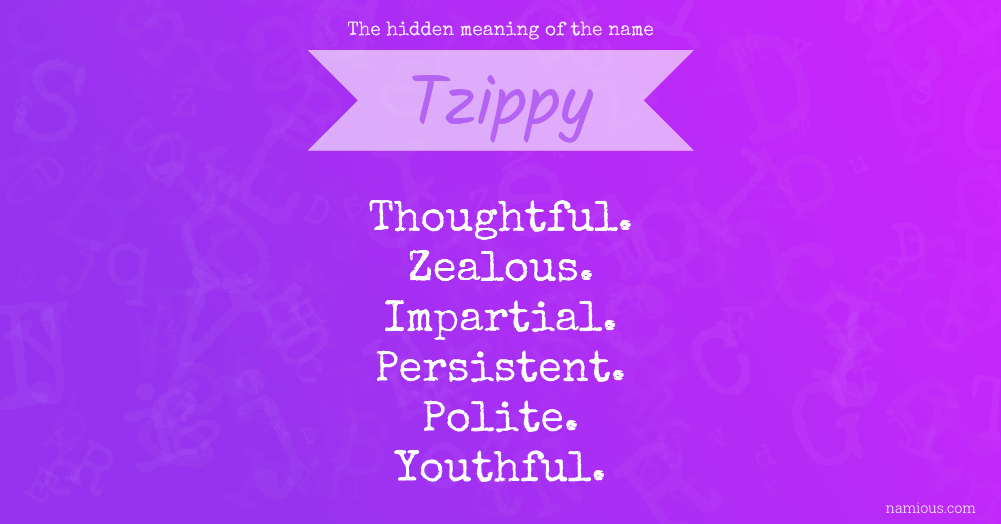 The hidden meaning of the name Tzippy