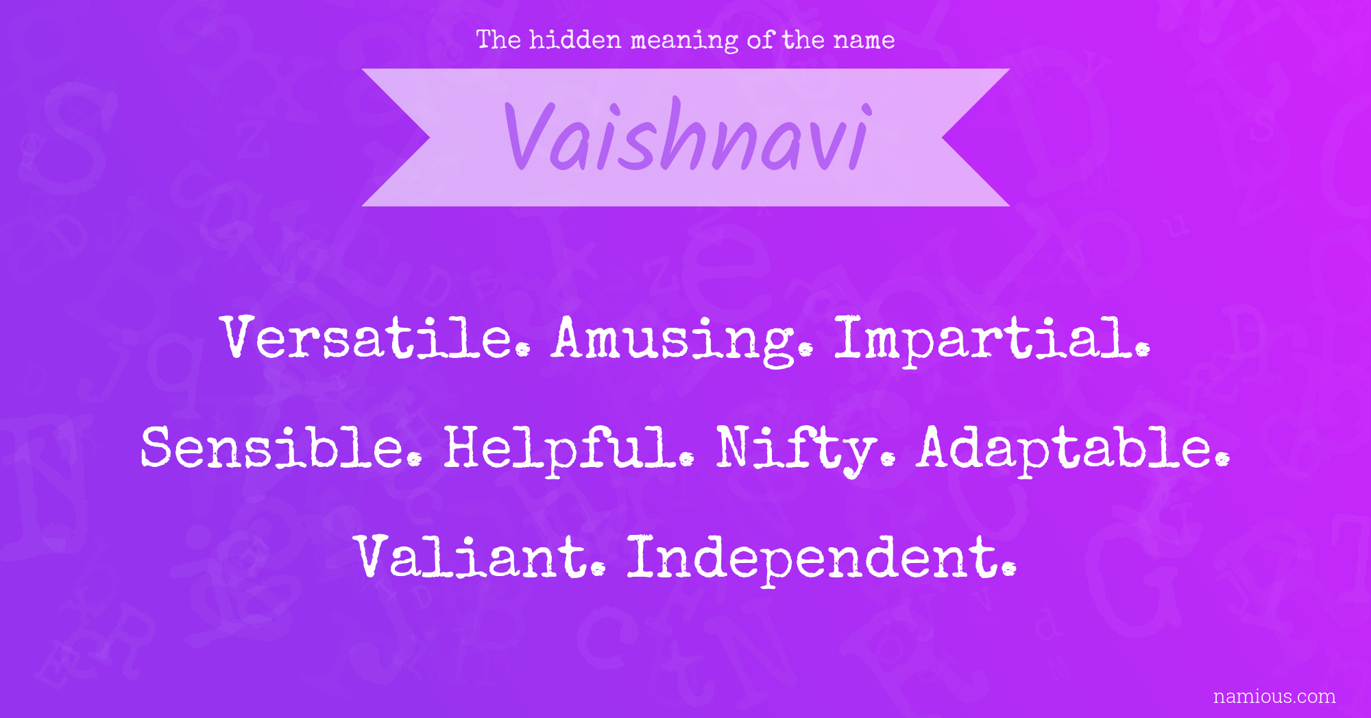 The hidden meaning of the name Vaishnavi