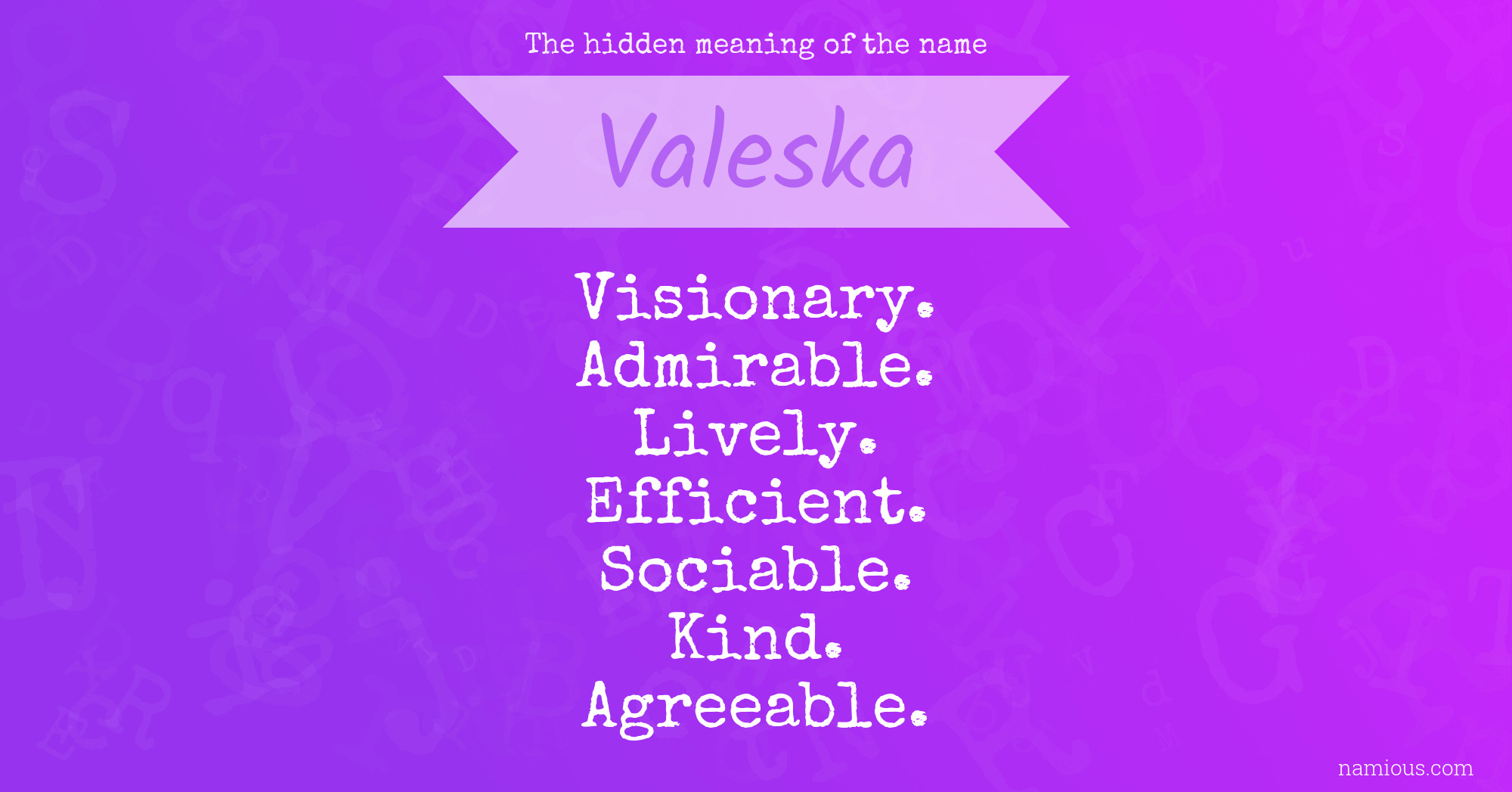 The hidden meaning of the name Valeska