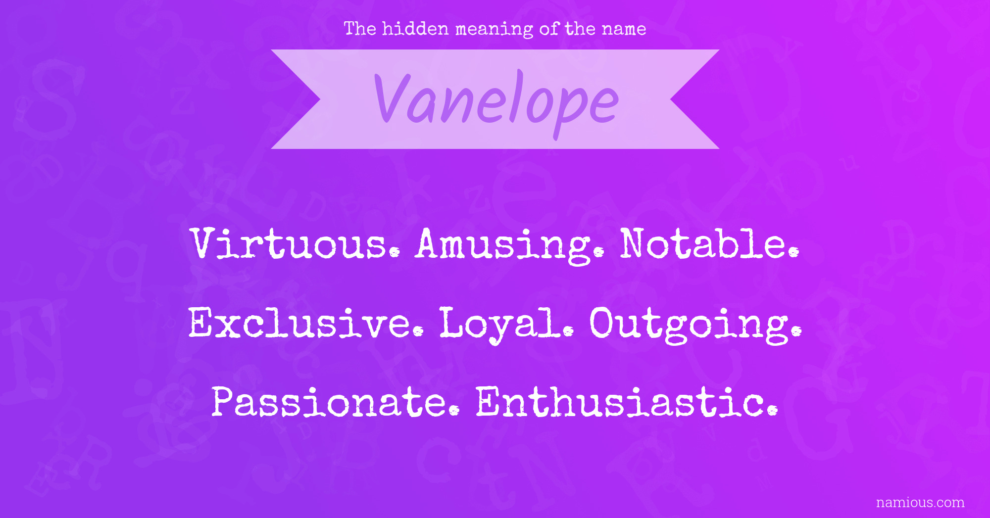 The hidden meaning of the name Vanelope